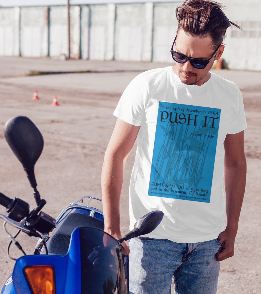 Push It Presents Pushin' Wood All Night Long At Vera Groningen December 14 DJ Nakato T-Shirt