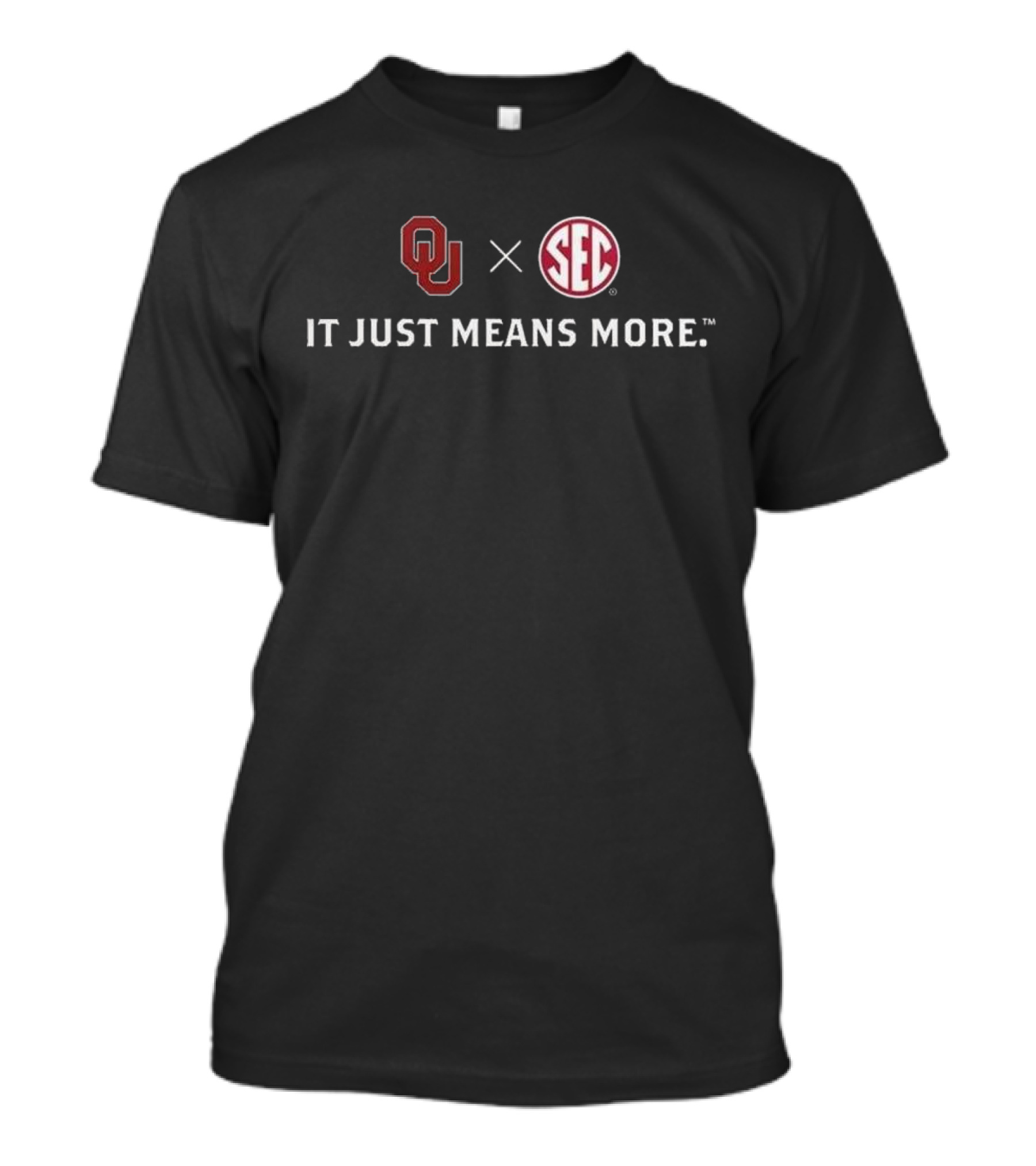 Oklahoma Sooners SEC It Just Means More T-Shirt