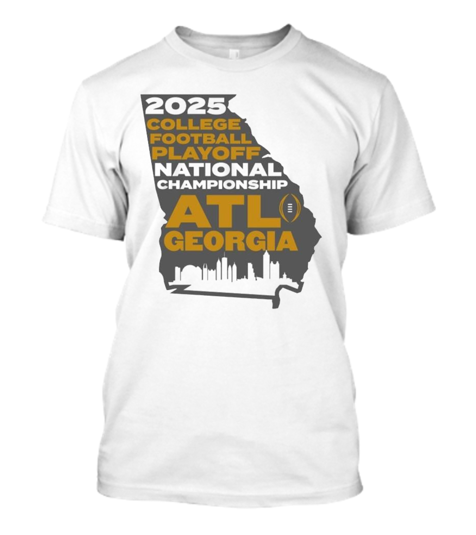 2025 College Football Playoff National Championship ATL Georgia T-Shirt