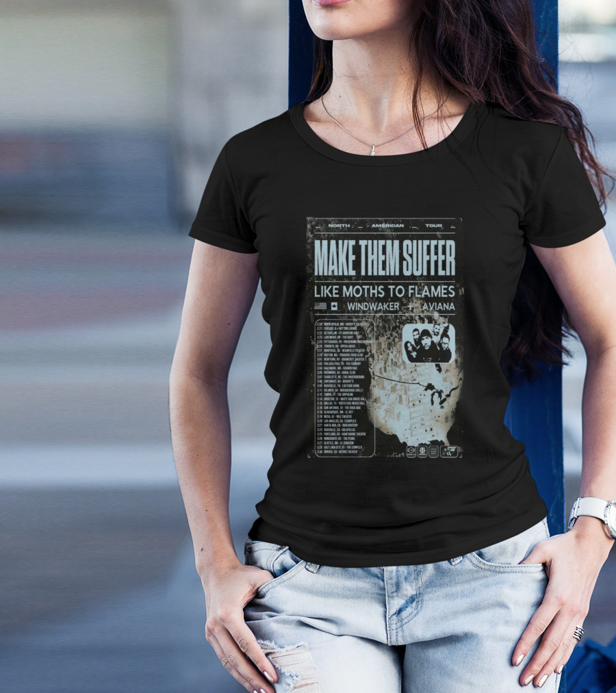 North American Tour 2025 Make Them Suffer Like Moths To Flames Windwaker Aviana T-Shirt