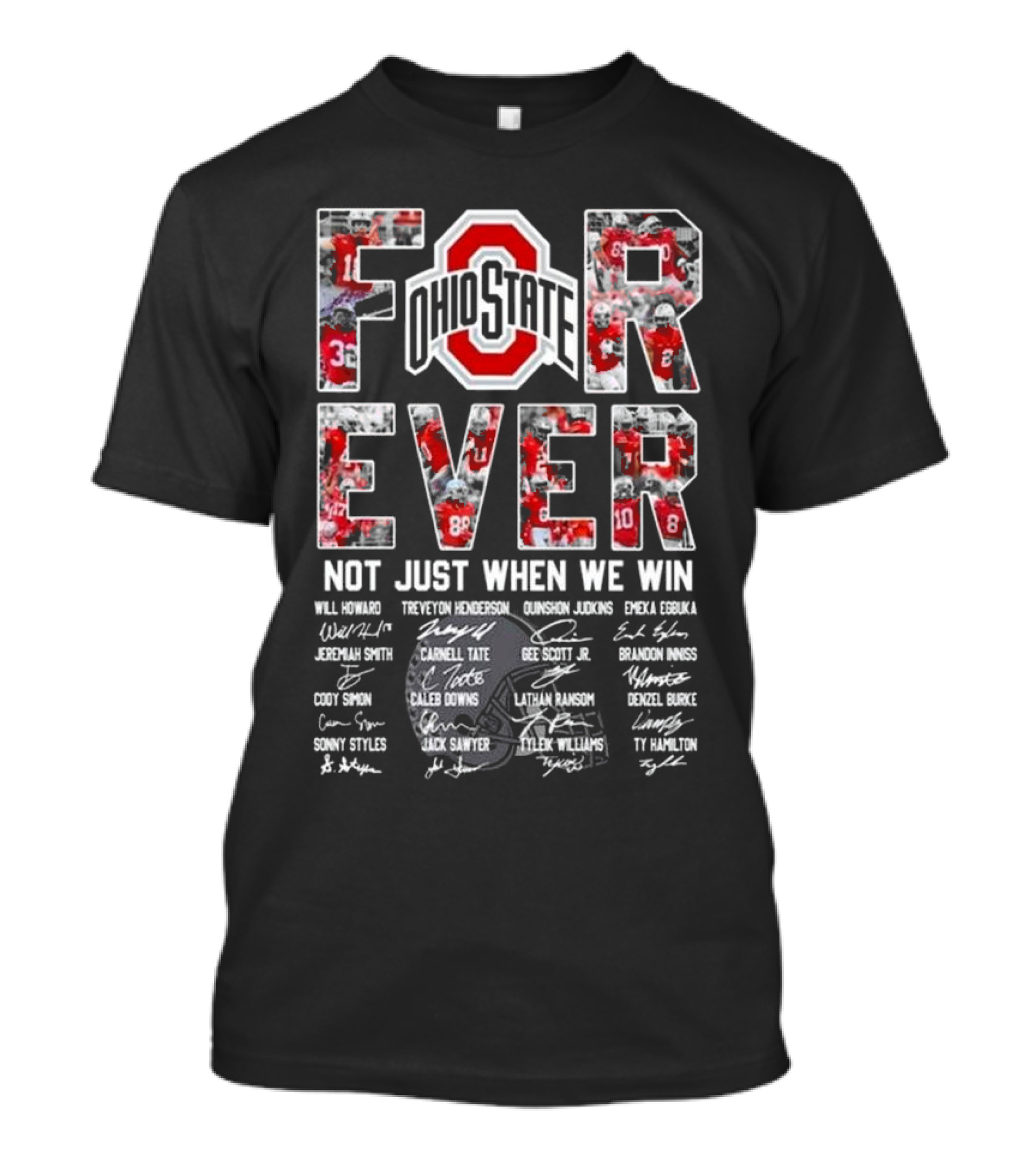 Ohio State Buckeyes Forever Not Just When We Win 2024 Signatures T-Shirt