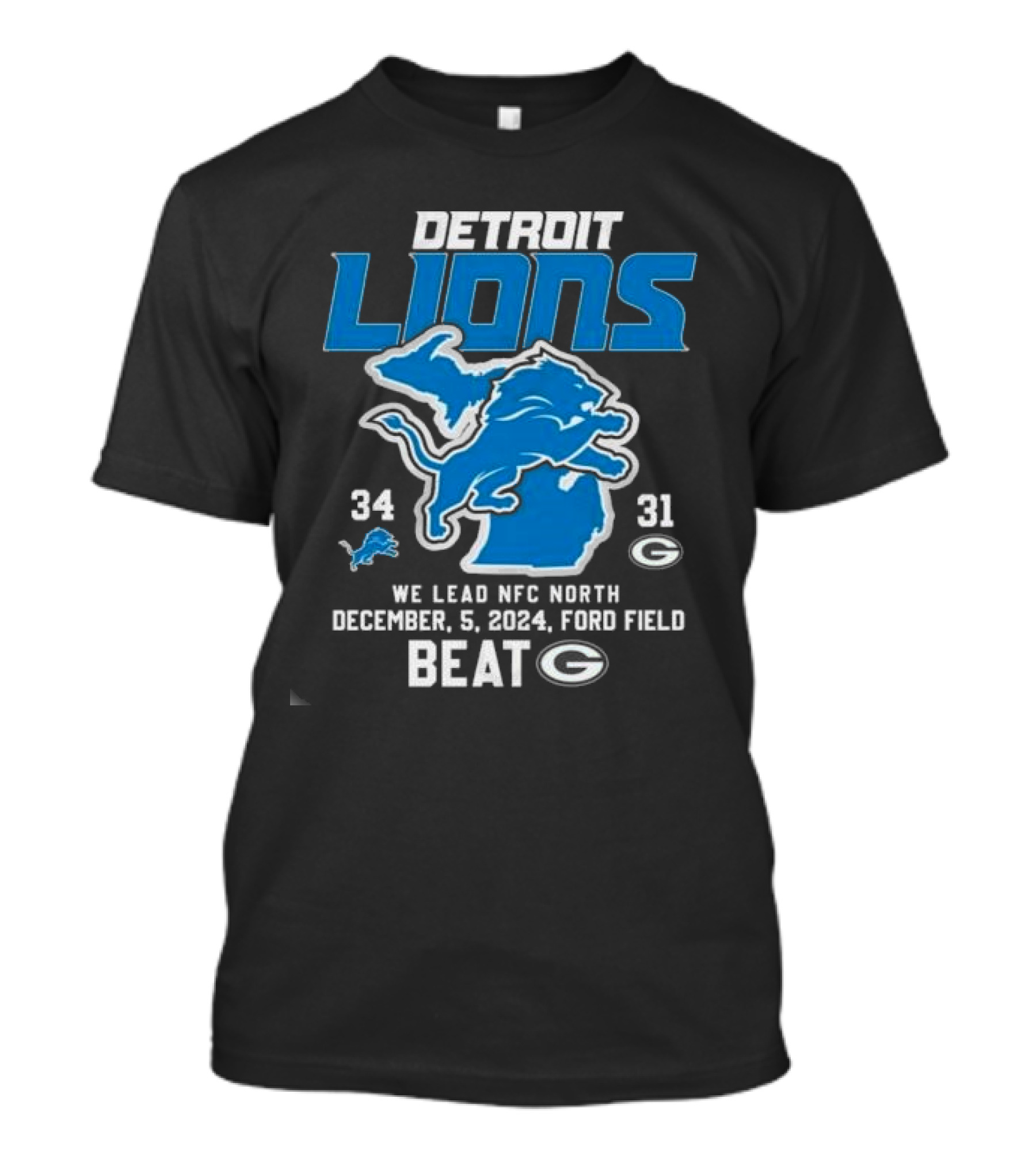 Detroit Lions We Lead NFC North December 5 2024 Ford Field Beat Packers T-Shirt