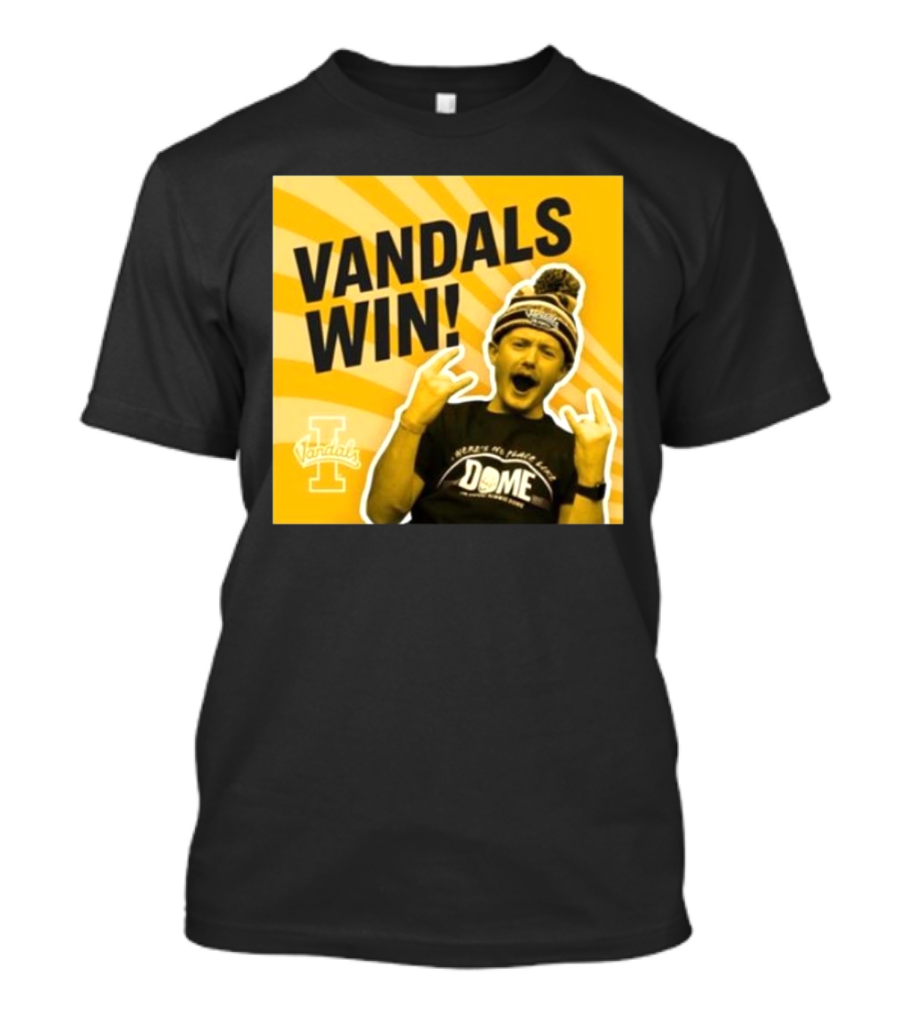 Vandals Win Dome We Made It Football Idaho Fans T-Shirt