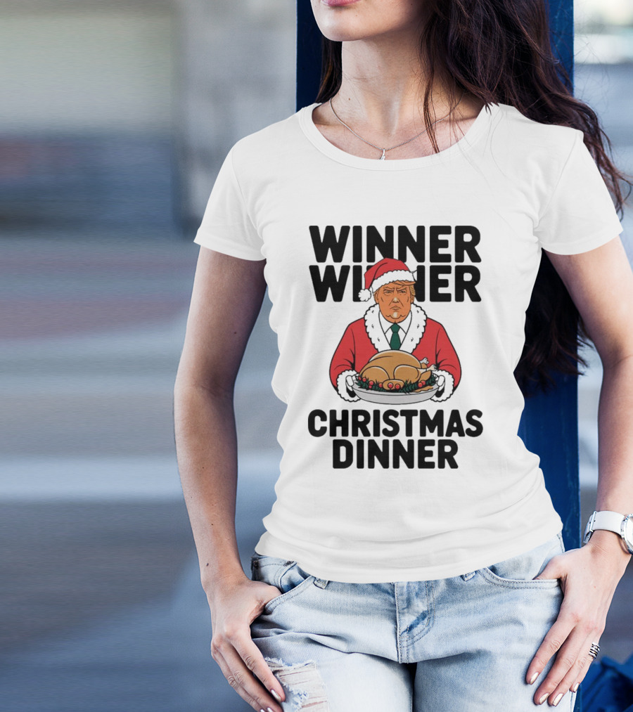 Winner Winner Christmas Dinner Donald Trump Santa Holding Turkey T-Shirt
