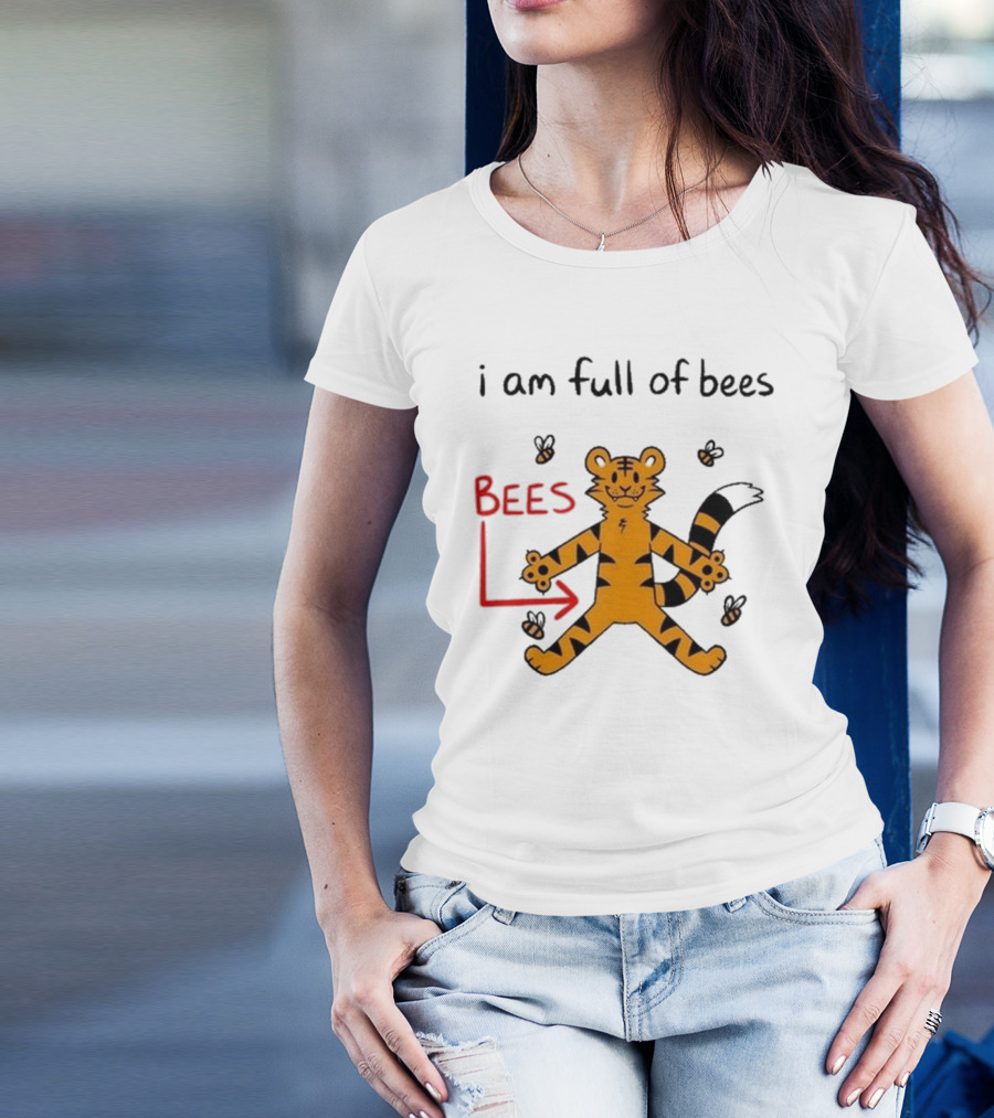 I Am Full Of Bees Tiger Character With Bees Arrow T-Shirt