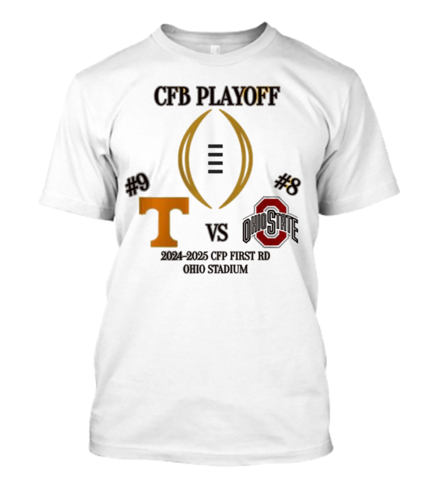 CFB Playoff Ohio State Buckeye Vs Tennessee Volunteers #8 Vs #9 2024-2025 CFP First Rd Ohio Stadium T-Shirt