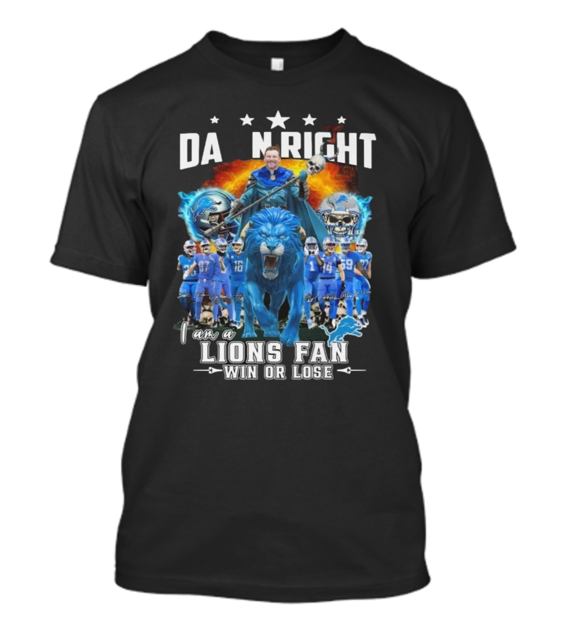 Detroit Lions Win Or Lose Damn Right I Am A Lions Fan 2024 Champions Signatures T-Shirt