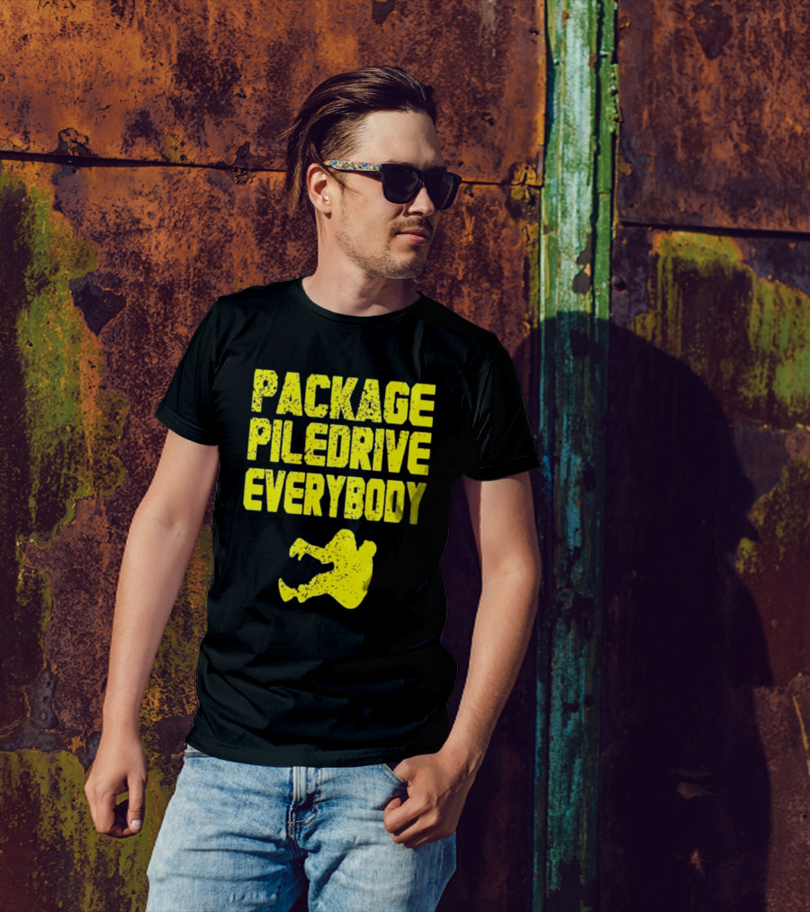 Package Piledrive Everybody Wrestling Move T-Shirt