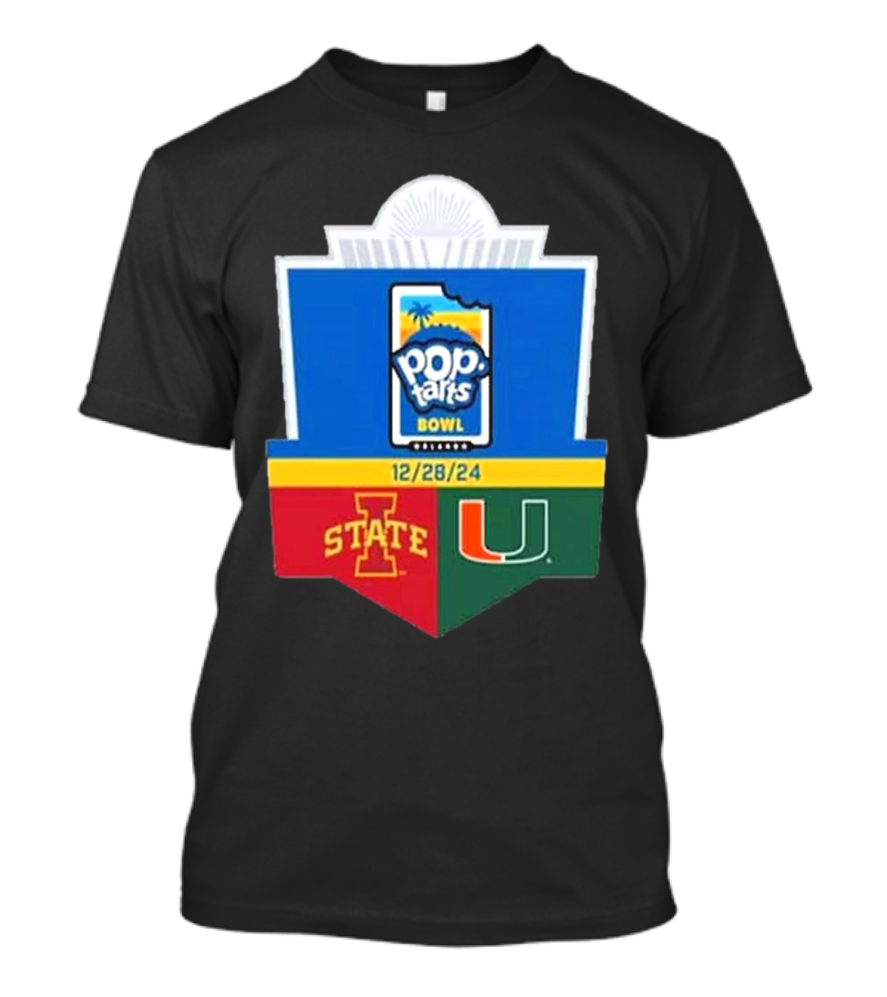 Pop Tarts Bowl 2024 Iowa State Cyclones Vs Miami Hurricanes 12/28/24 College Football Merchandise T-Shirt