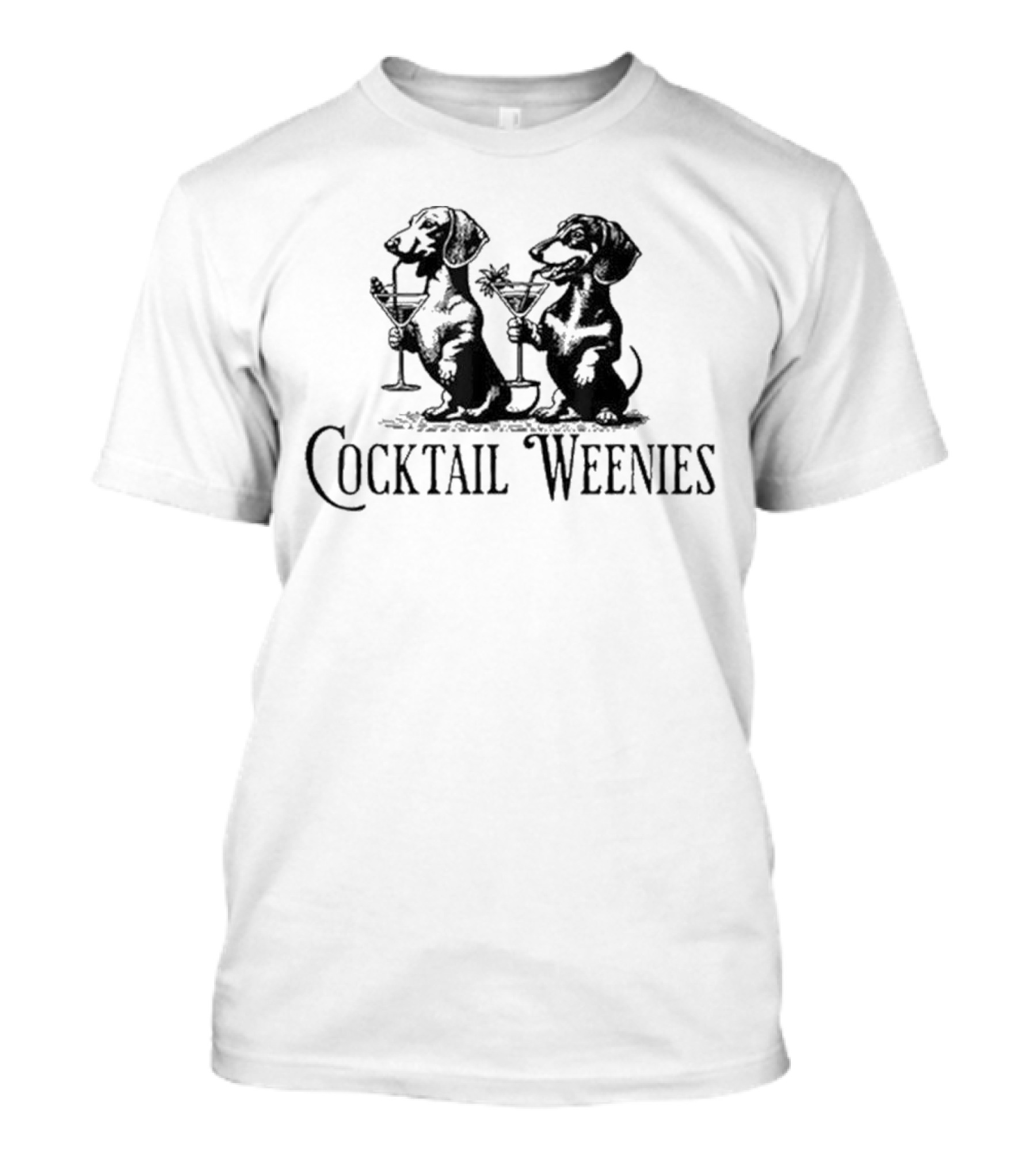 Cocktail Weenies Dachshund Martini Dogs Drinks T-Shirt
