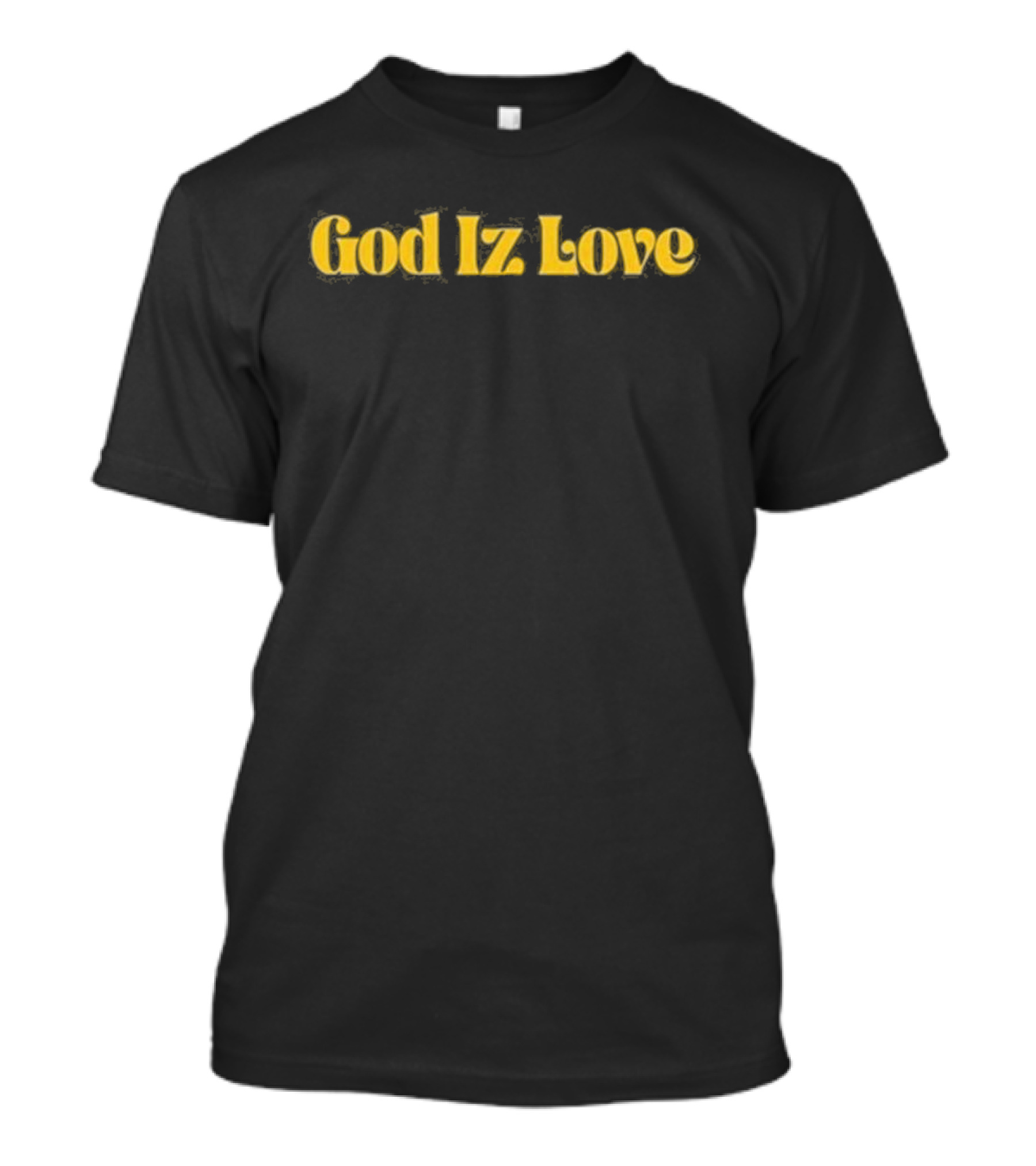 God Iz Love Text In Yellow T-Shirt