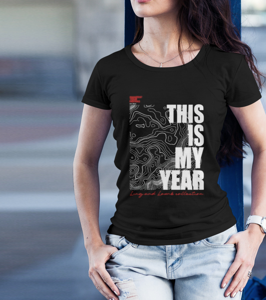 CONFIDENT COMMENT CODE THIS IS MY YEAR Ling And Lamb Collection T-Shirt