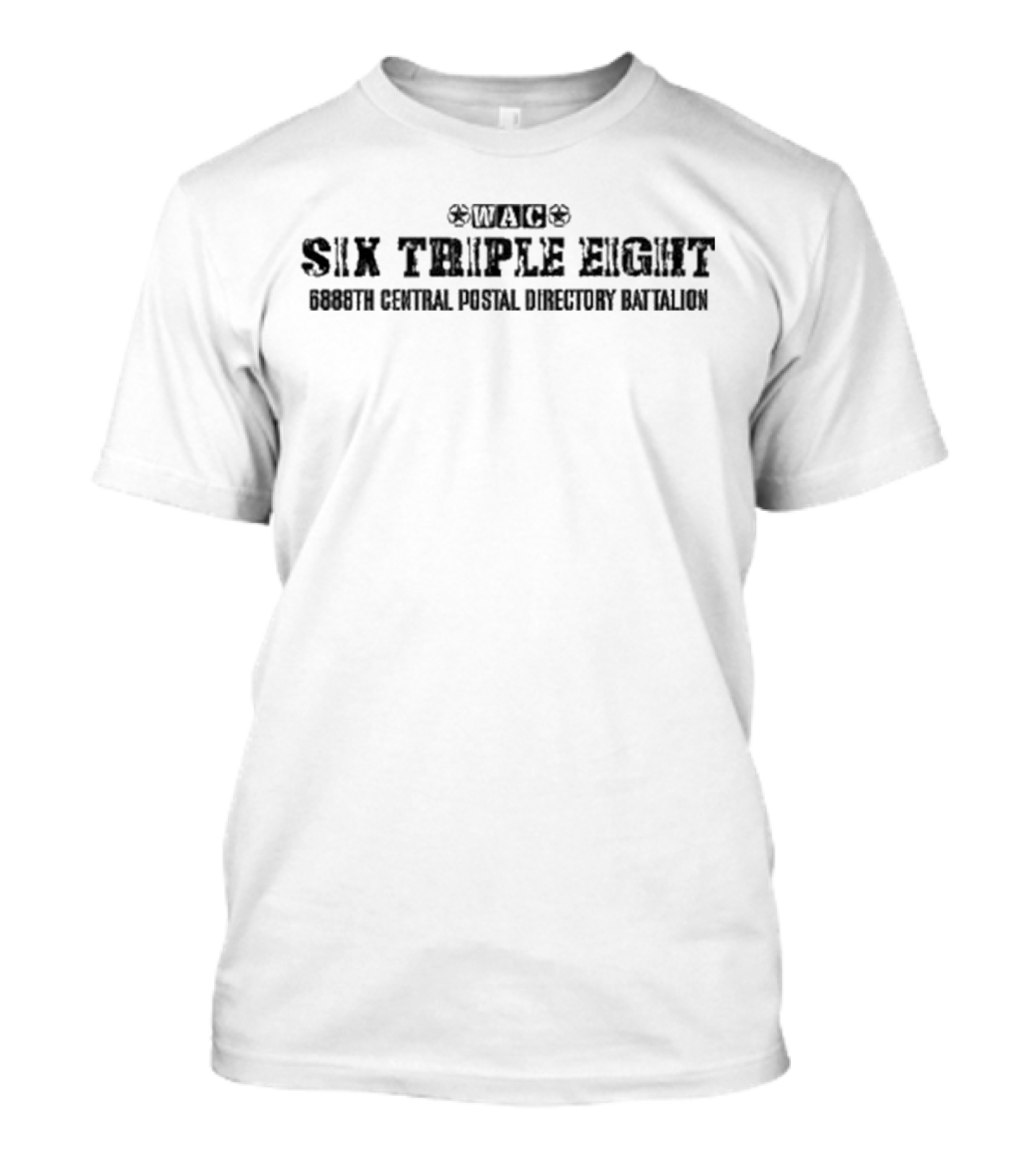 WAC Six Triple Eight 6888th Central Postal Directory Battalion T-Shirt