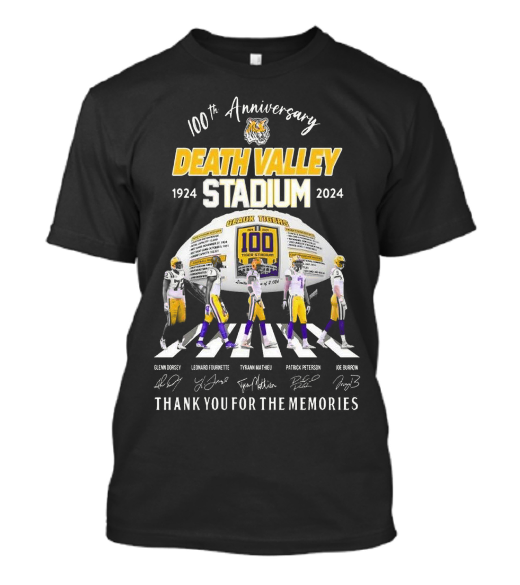 100th Anniversary Death Valley Stadium 1924-2024 Thank You For The Memories Glenn Dorsey Leonard Fournette Tyrann Mathieu Patrick Peterson Joe Burrow Signatures T-Shirt