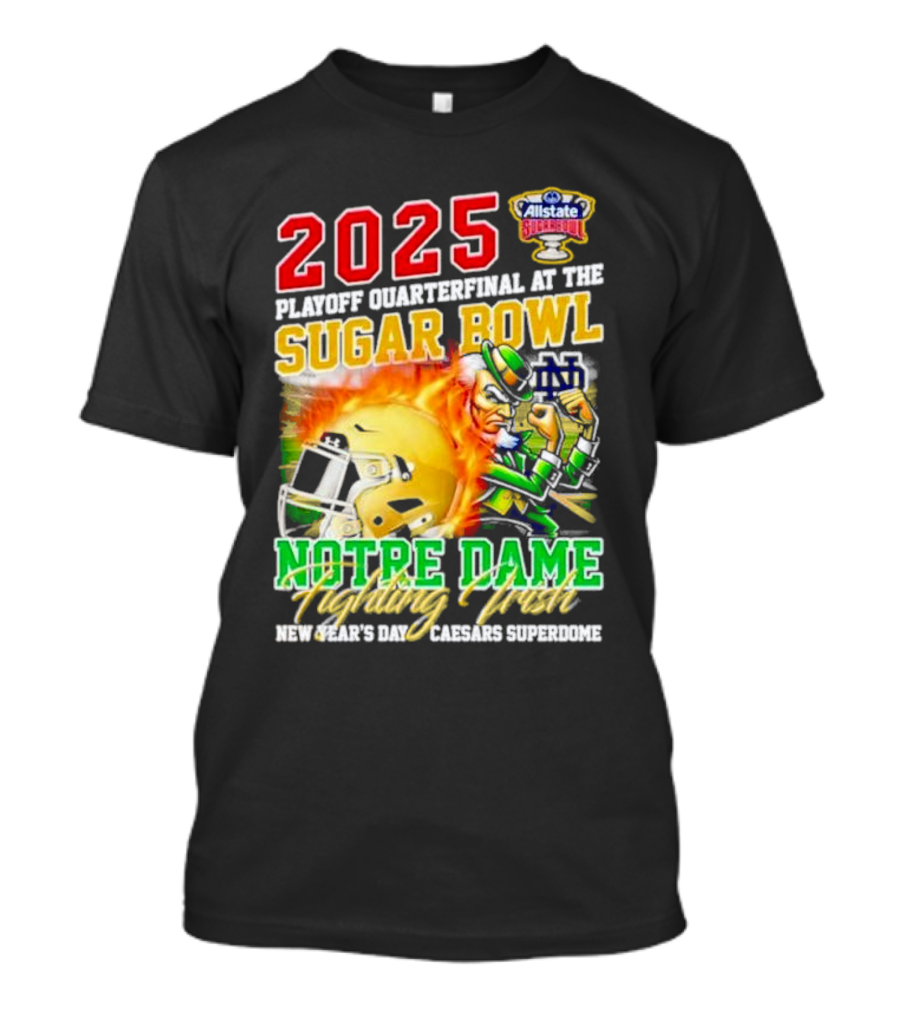 2025 Playoff Quarterfinal At The Sugar Bowl Notre Dame Fighting Irish New Year’s Day Caesars Superdome T-Shirt