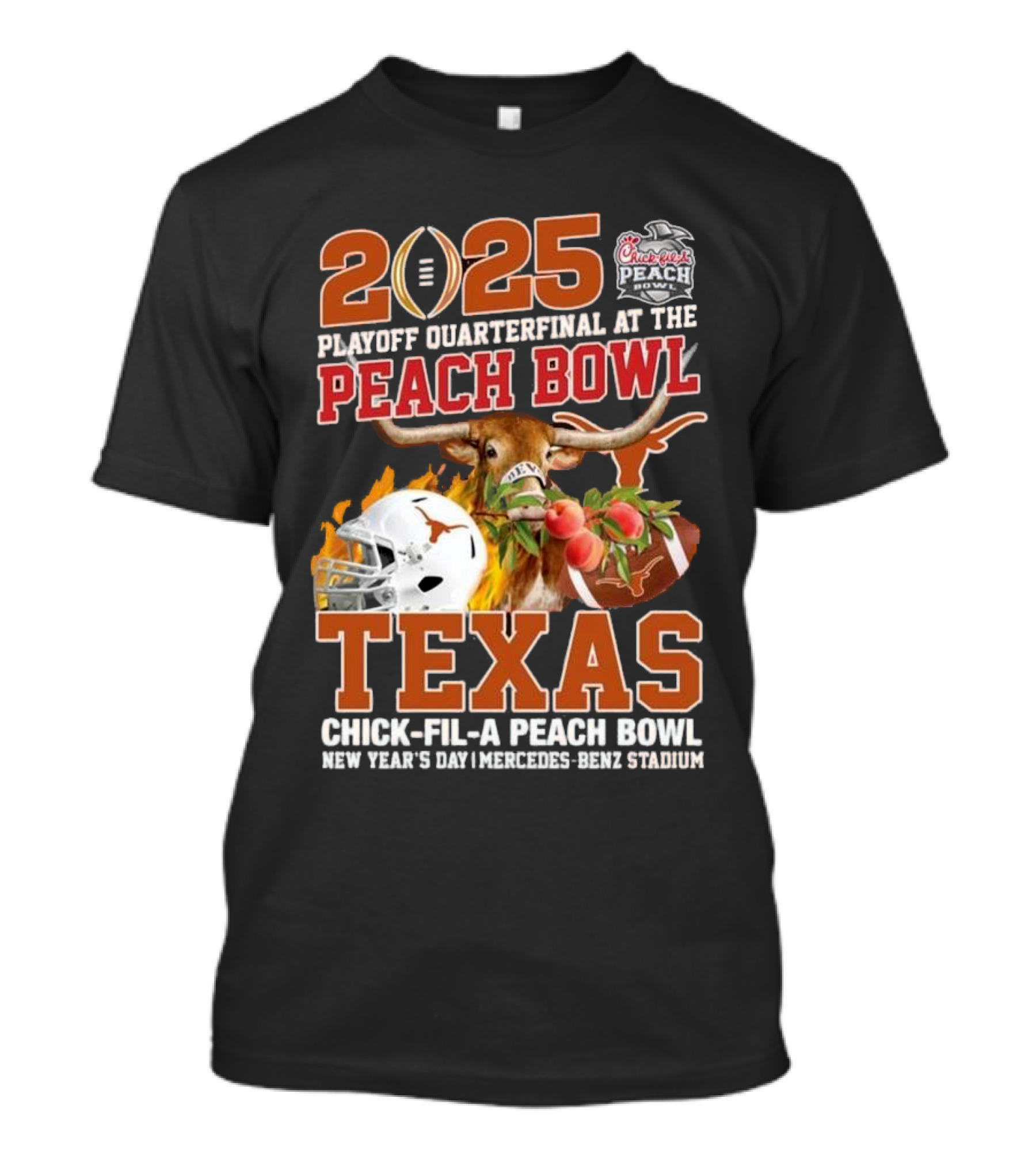 2025 Playoff Quarterfinal Peach Bowl Texas Chick-fil-a Peach Bowl New Year's Day Mercedes-Benz Stadium T-Shirt