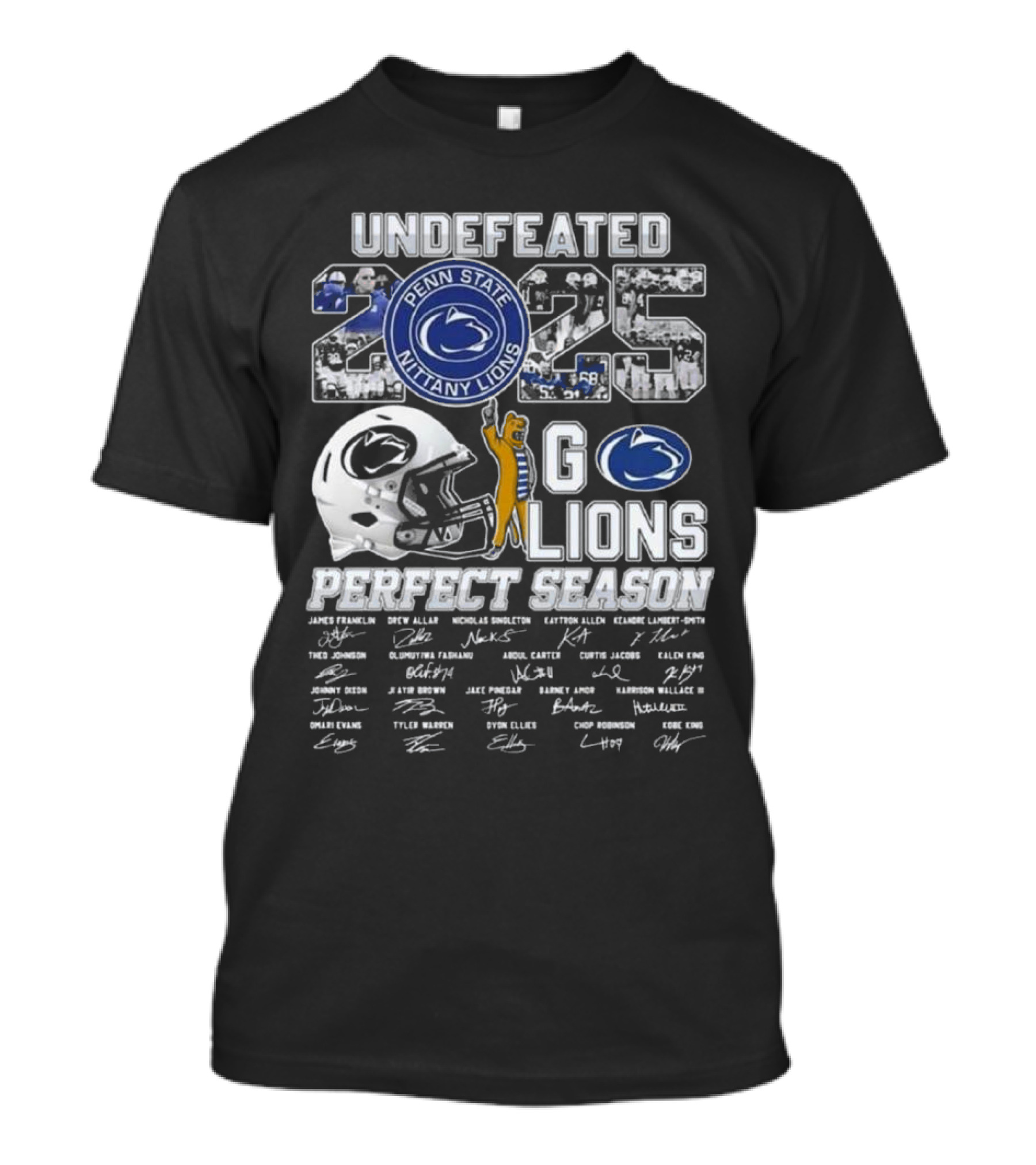 Undefeated 2025 Penn State Nittany Lions Go Lions Perfect Season T-Shirt