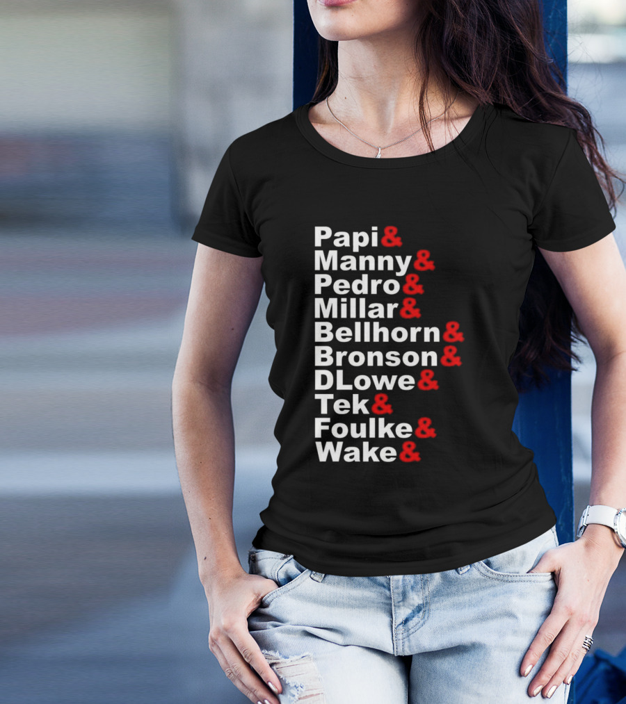 Papi Manny Pedro Millar Bellhorn Bronson DLowe Tek Foulke Wake Boston Red Sox 2004 Players T-Shirt