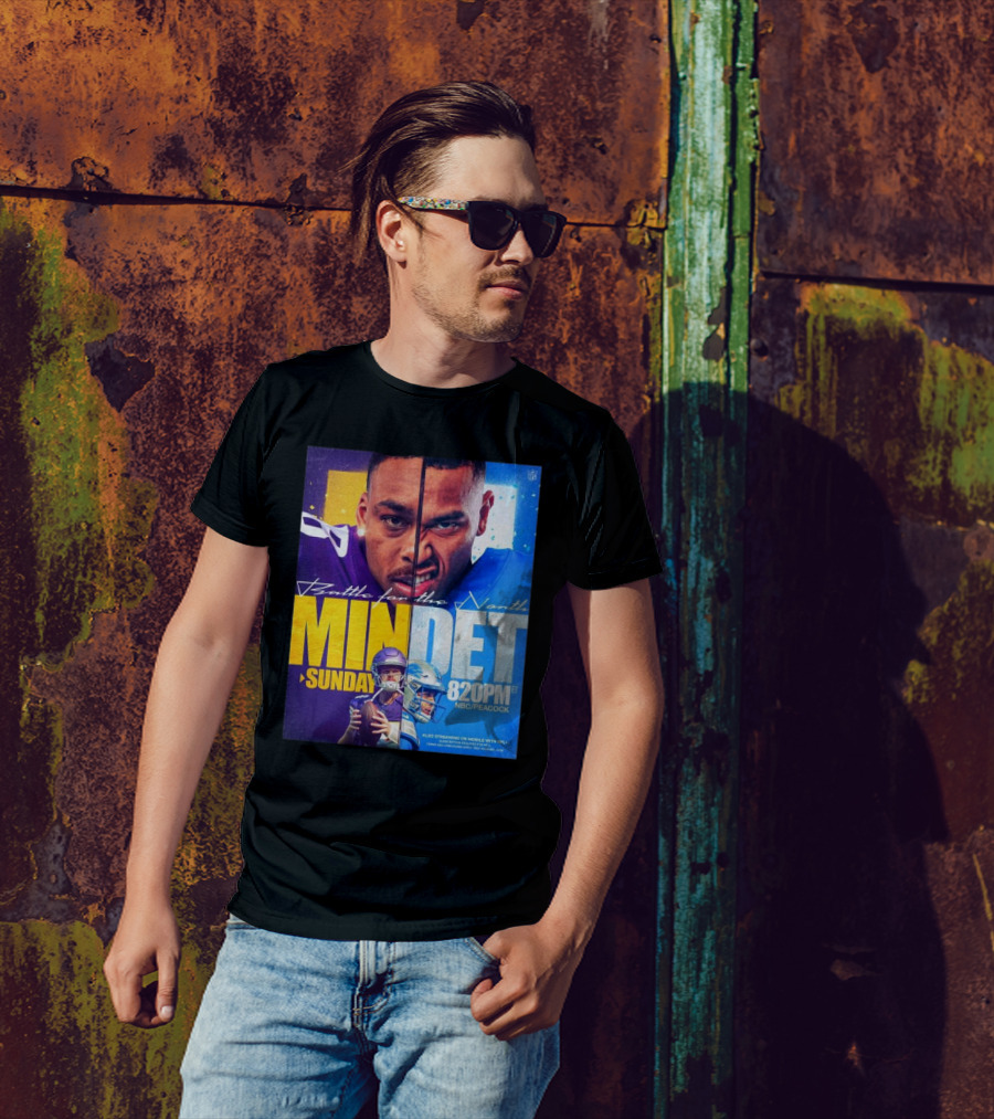 Battle For The North: Minnesota Vs Detroit Sunday 8:20PM NBC/Peacock T-Shirt