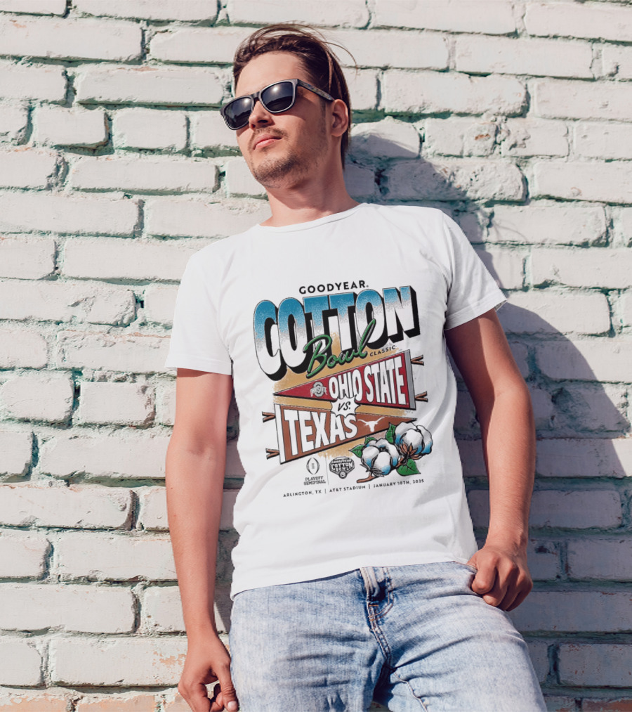 Goodyear Cotton Bowl Classic Ohio State Vs Texas Playoff Semifinal Arlington TX AT&T Stadium January 10th 2025 T-Shirt