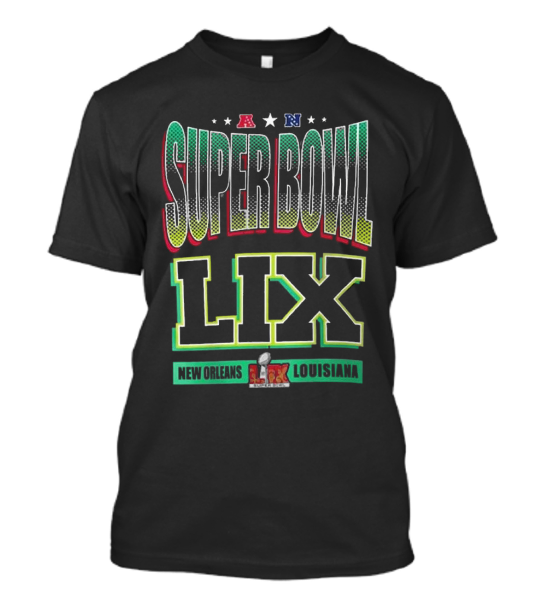 Super Bowl LIX 2025 New Orleans Louisiana AN Starter T-Shirt