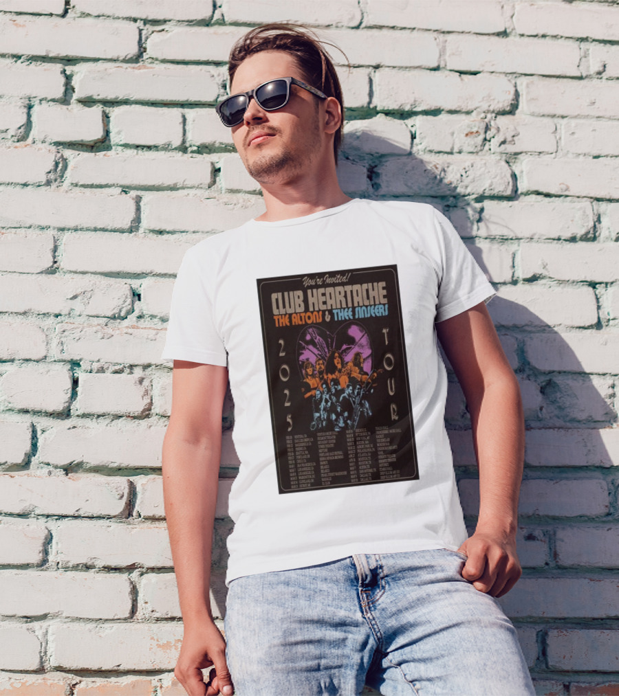 You're Invited Club Heartache The Altons And Thee Sinseers 2025 Tour T-Shirt
