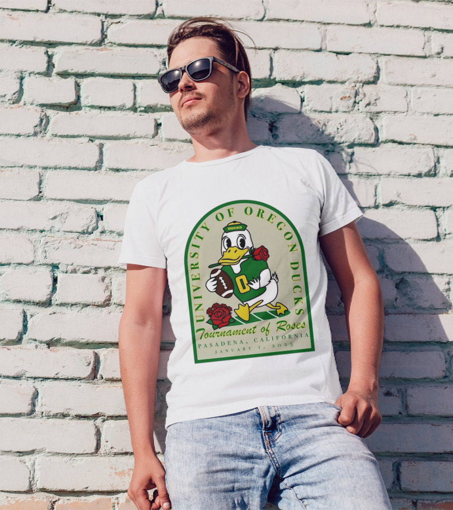 University Of Oregon Ducks Tournament Of Roses Pasadena California January 1 2025 Mascot Football Rose T-Shirt