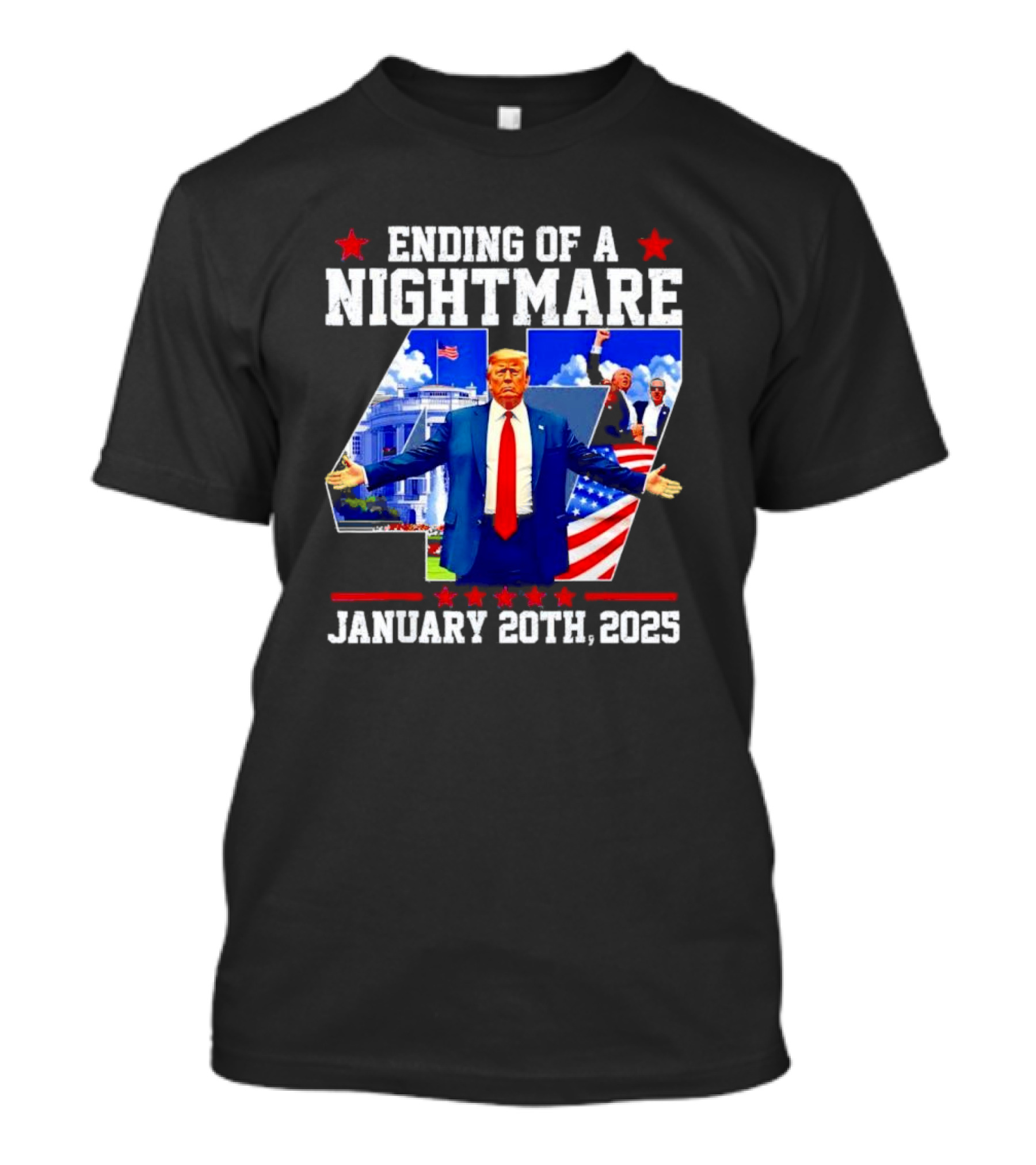 Ending Of A Nightmare 47th President January 20th 2025 T-Shirt