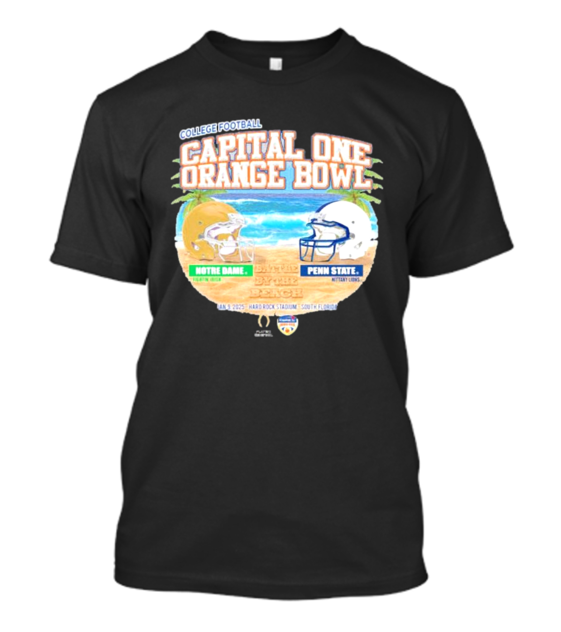 College Football Capital One Orange Bowl Notre Dame Fighting Irish Vs Penn State Nittany Lions Battle By The Beach Jan 9 2025 South Florida T-Shirt