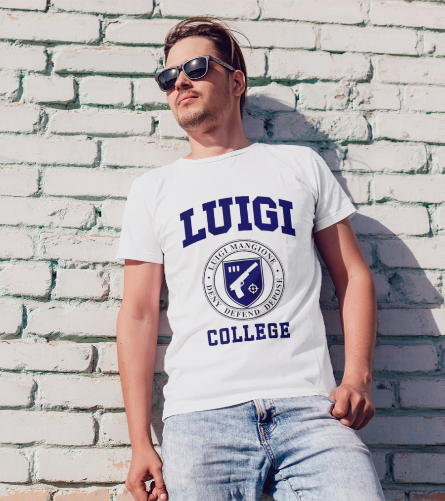 Luigi College Luigi Mangione Deny Defend Depose Badge Emblem T-Shirt