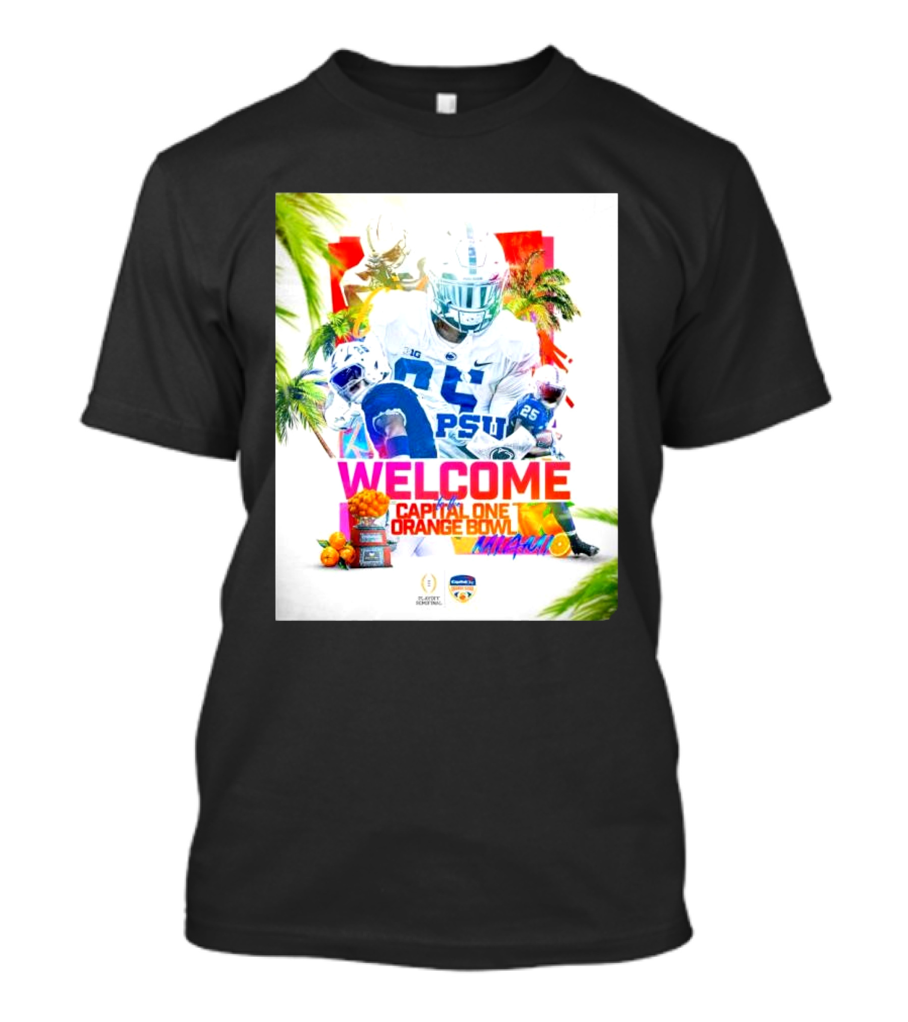 WELCOME PSUS NITTANY LIONS CAPITAL ONE ORANGE BOWL MIAMI T-Shirt