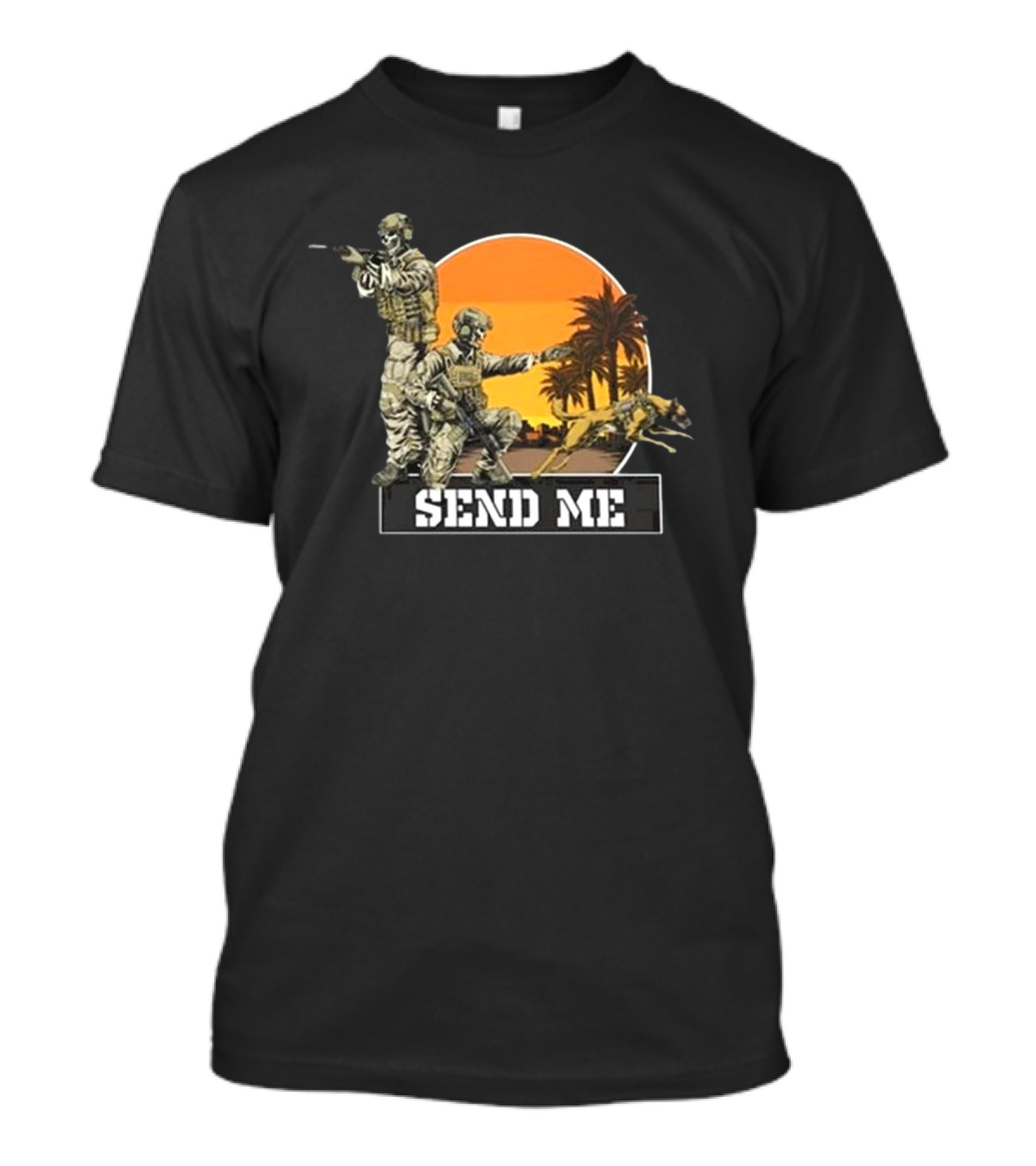 Was Dogs Association K9 Addicts Send Me Palm Trees Military Scene T-Shirt
