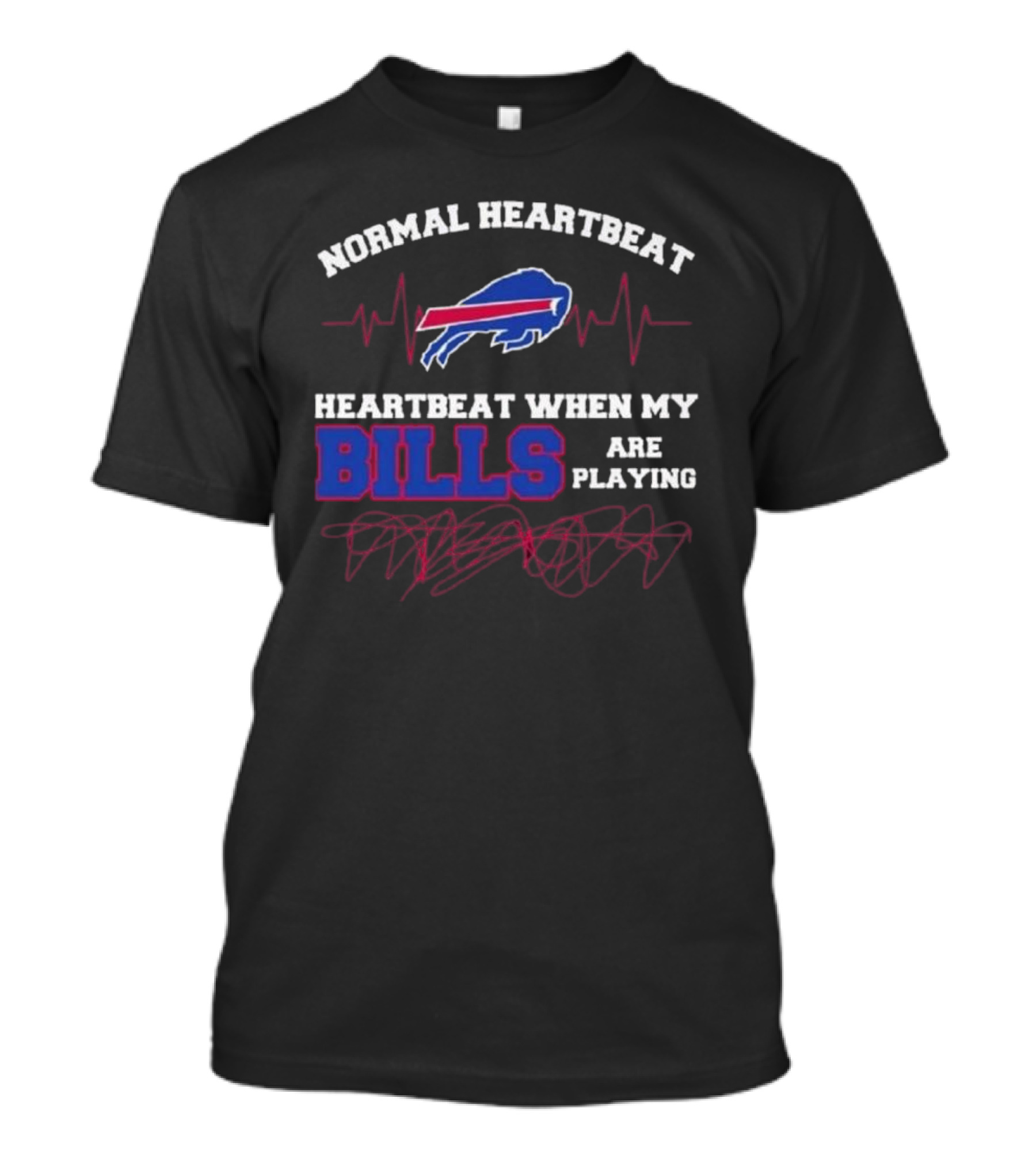 Normal Heartbeat Heartbeat When My Bills Are Playing 2025 T-Shirt