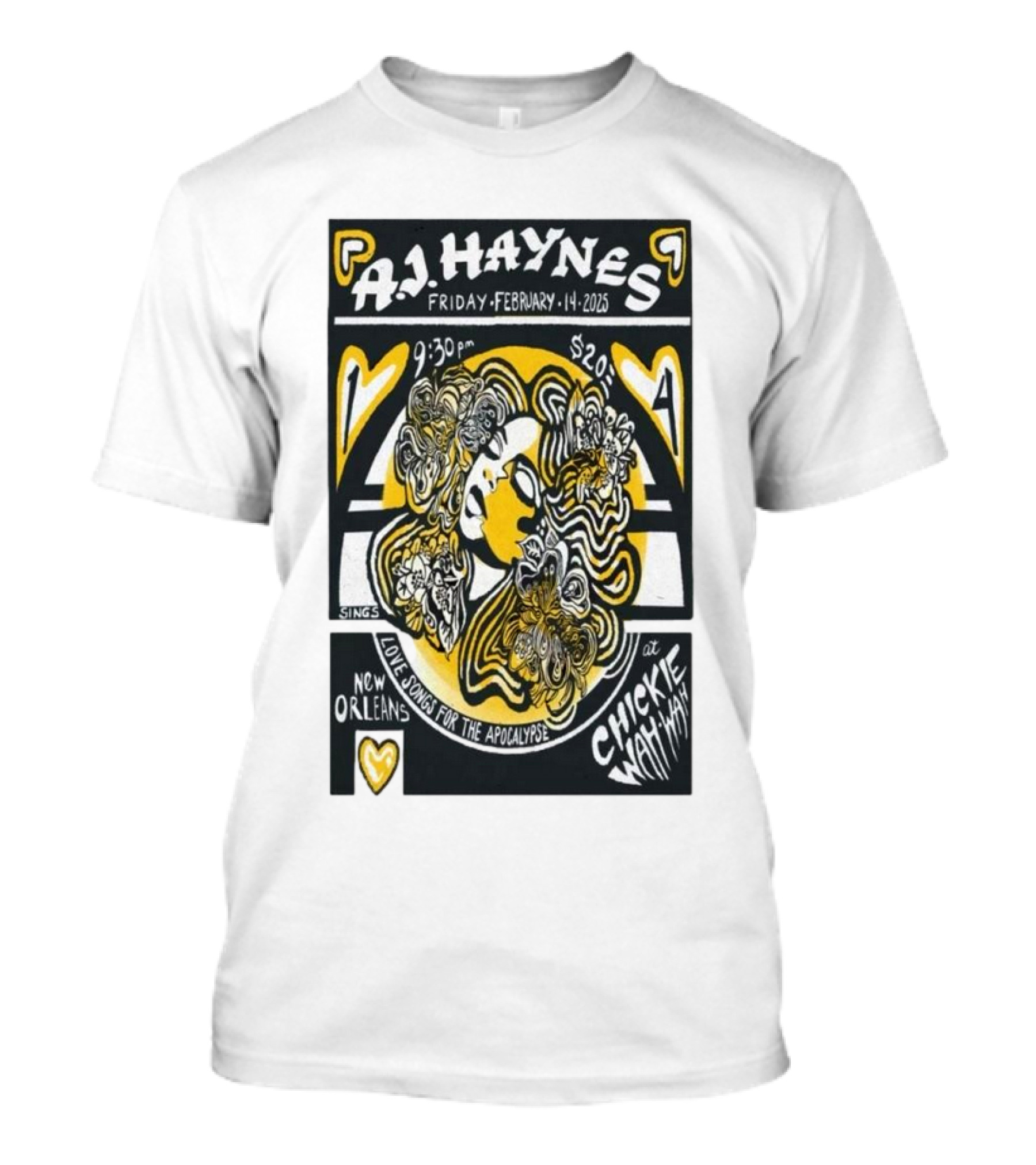 AJ Haynes Love Songs For The Apocalypse February 14 2025 New Orleans Chickie Wah Wah T-Shirt