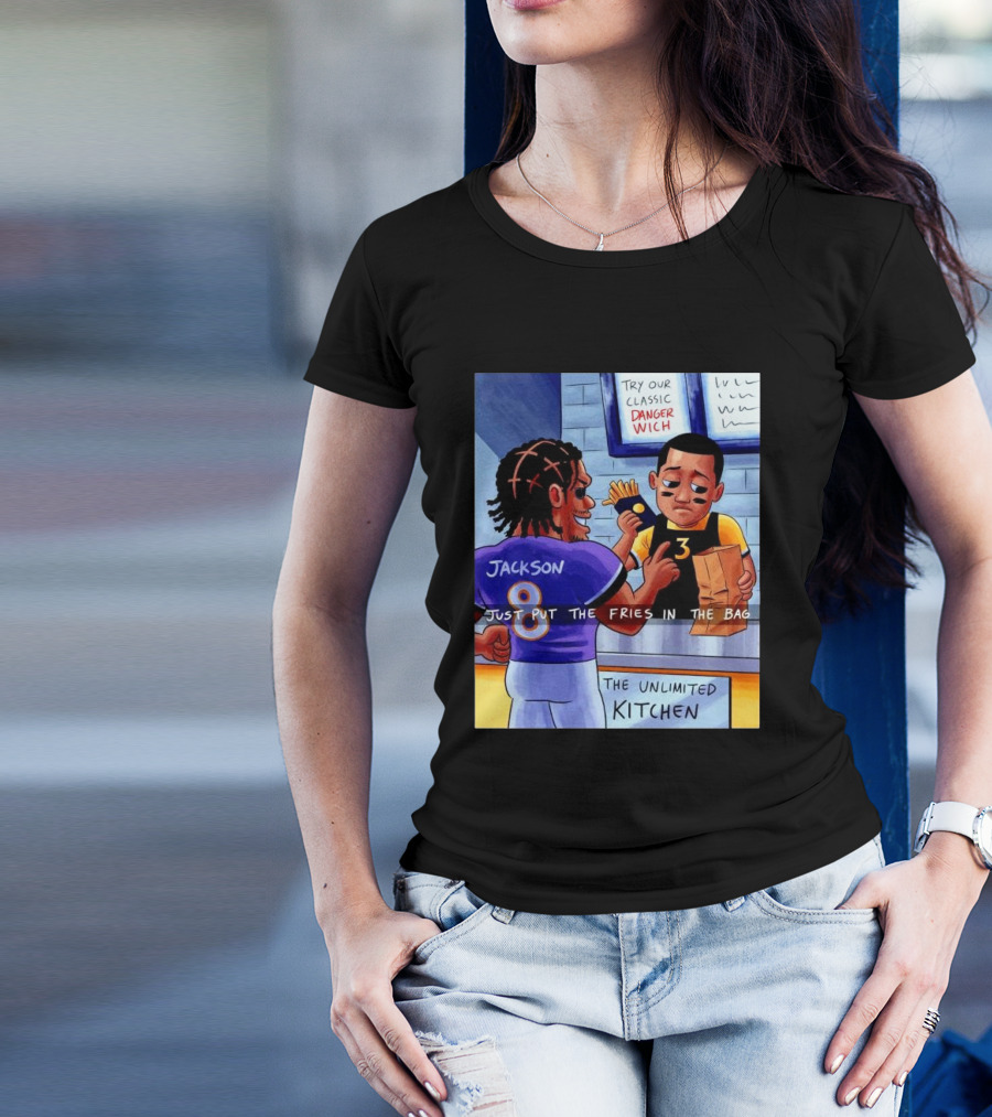 Jackson Eight Just Put The Fries In The Bag Unlimited Kitchen Danger Wich T-Shirt
