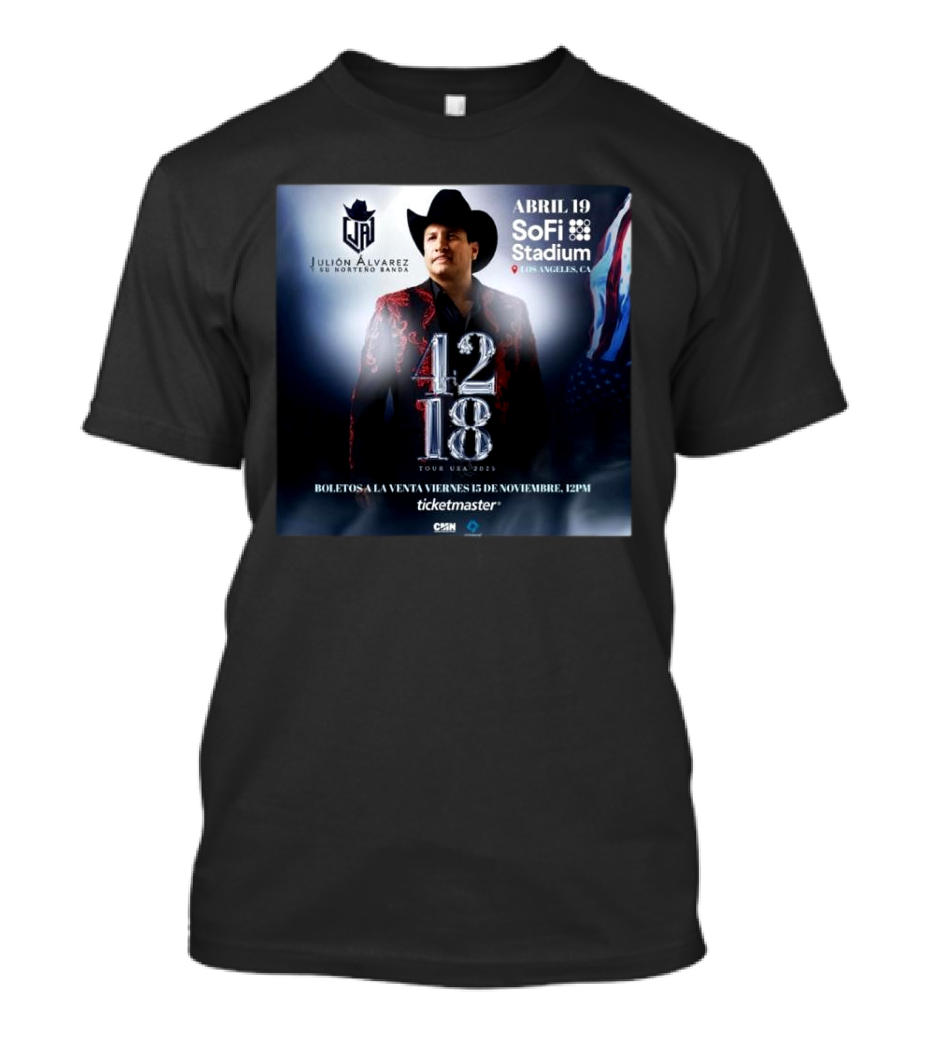 Julión Álvarez Y Su Norteño Banda Abril 19 Sofi Stadium Los Ángeles CA Tour USA 2025 42 18 T-Shirt