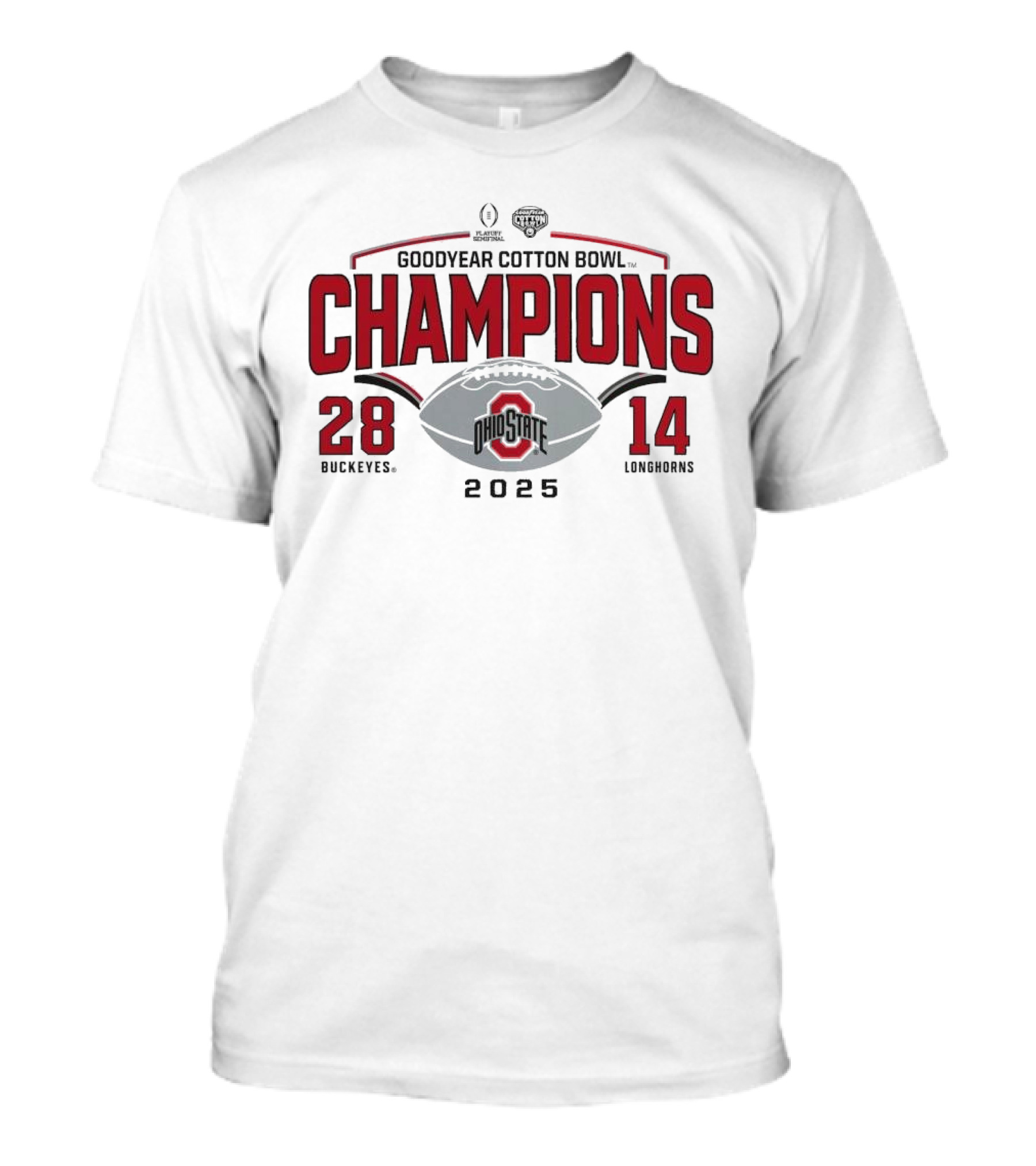 Ohio State Buckeyes Goodyear Cotton Bowl Champions 2025 Buckeyes 28-14 Longhorns T-Shirt
