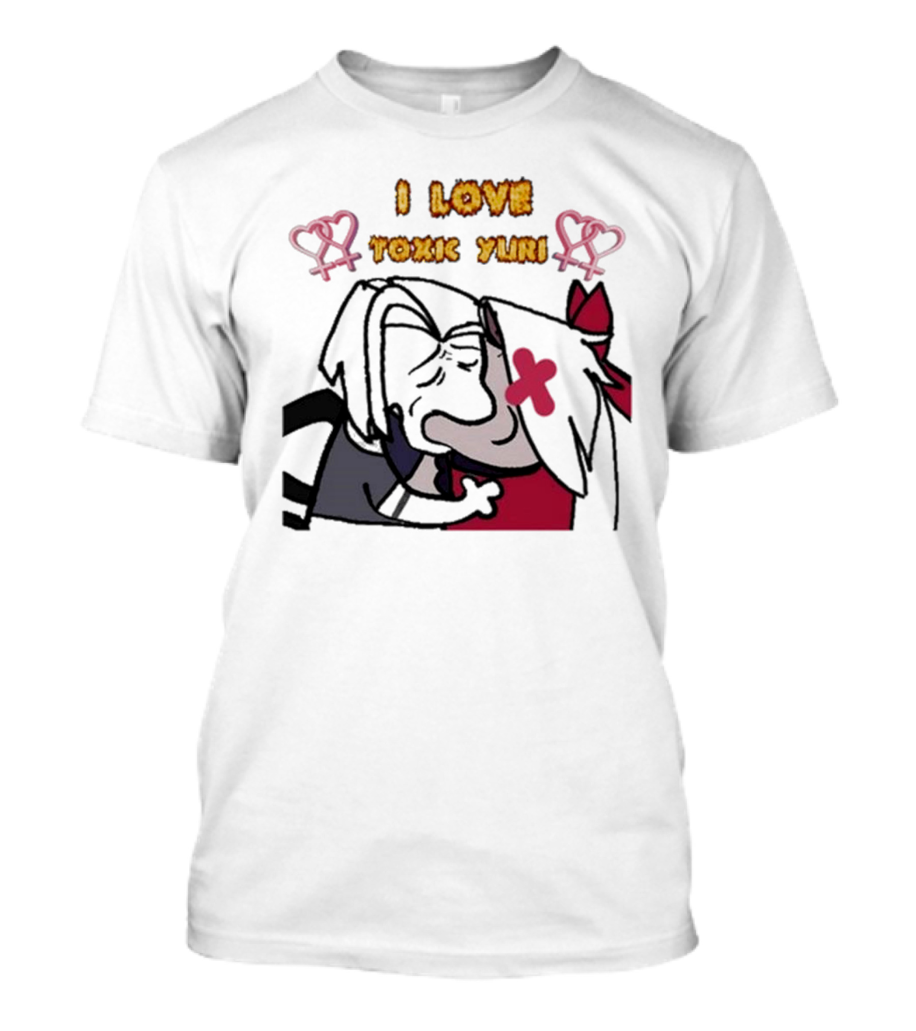 I Love Toxic Yuri Shitpost Fanart With Cartoon Characters Hugging T-Shirt