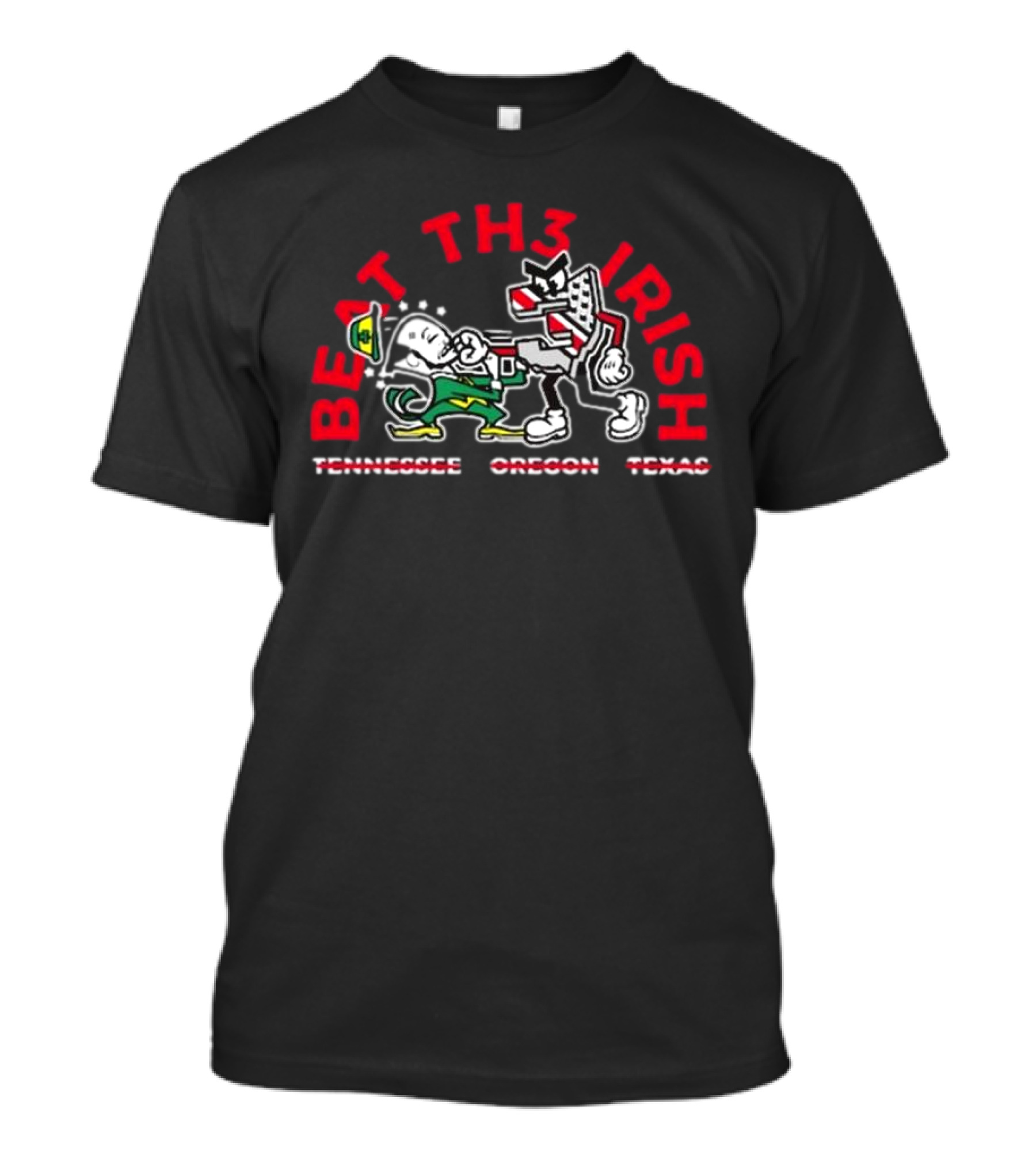 BEAT TH3 IRISH Tennessee Oregon Texas T-Shirt