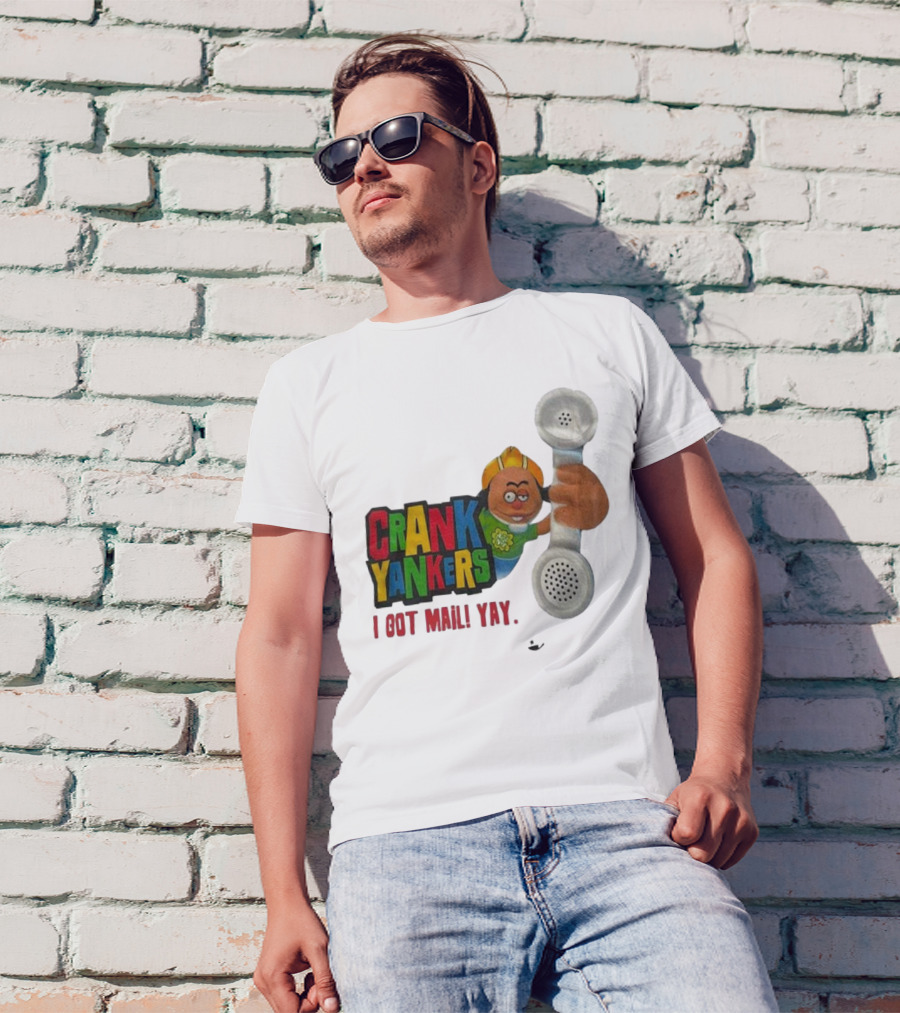 Crank Yankers I Got Mail Yay Character With Telephone Receiver T-Shirt