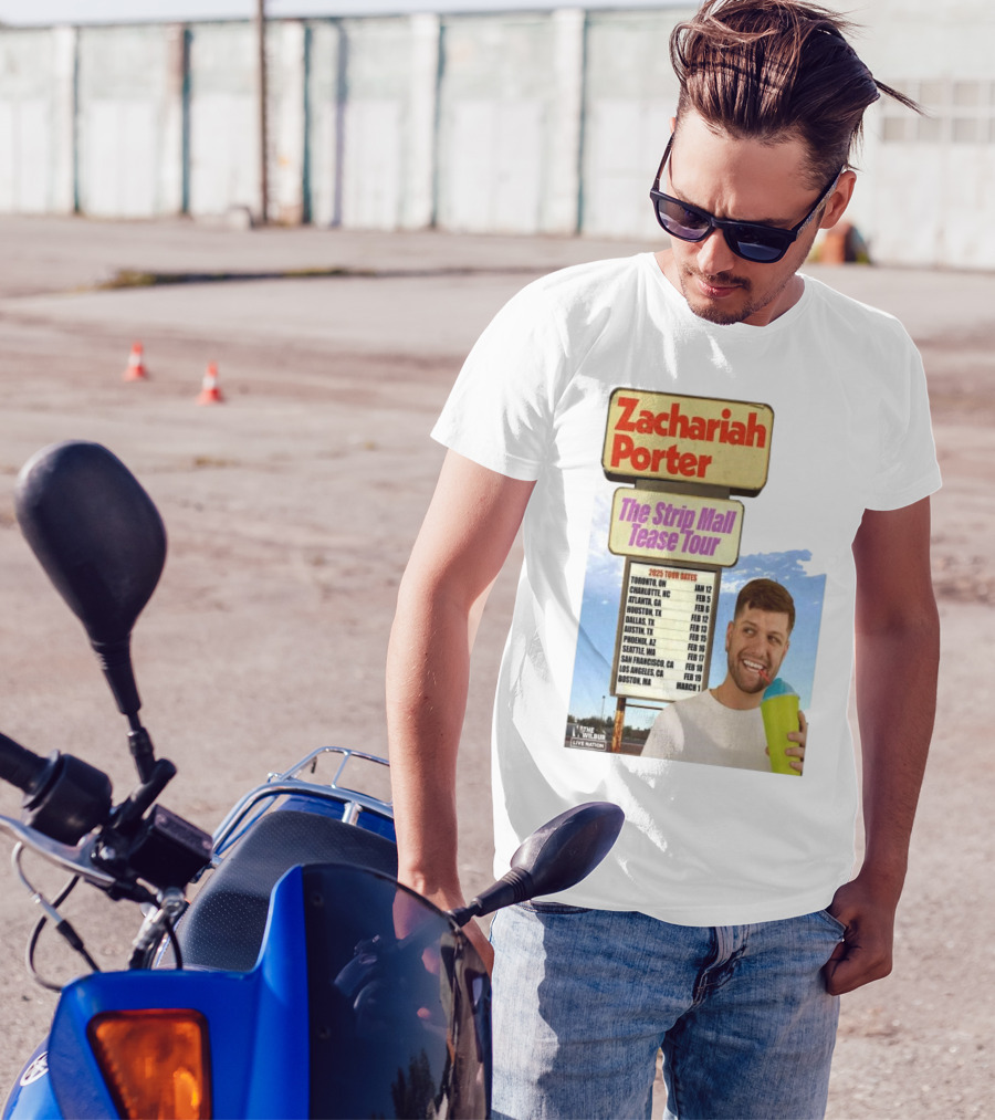 Zachariah Porter The Strip Mall Tease Tour 2025 Toronto Charlotte Atlanta Houston Dallas Austin Phoenix Seattle San Francisco Los Angeles Boston T-Shirt