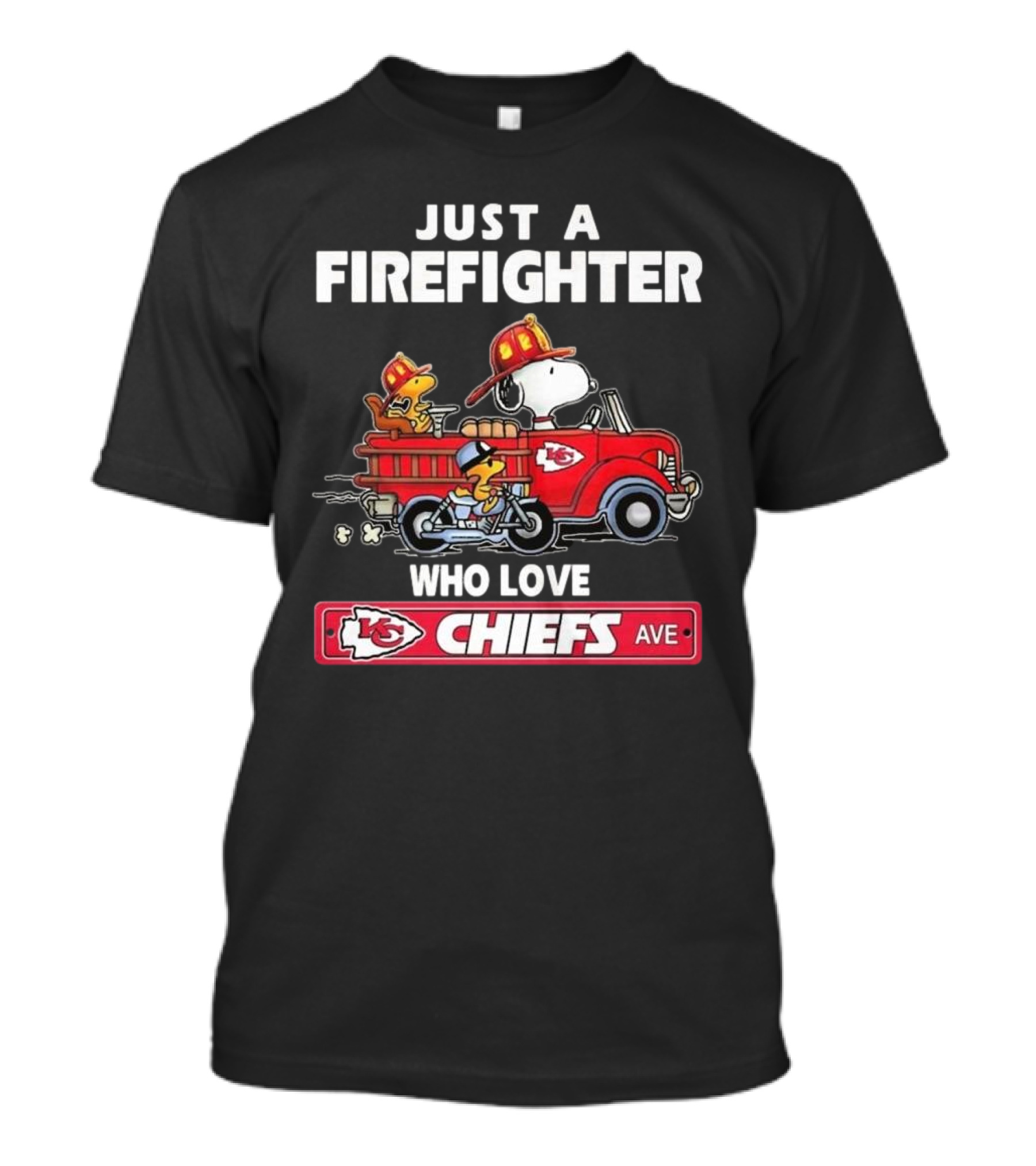 Just A Firefighter Who Loves Chiefs Kansas City Snoopy NFL Chiefs Ave T-Shirt