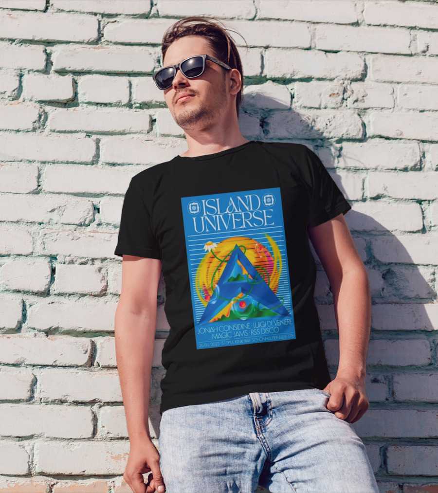 Island Universe At Kink Bar Berlin January 26 2025 Featuring Jonah Considine Luigi Di Venere Magic Jams RSS Disco T-Shirt