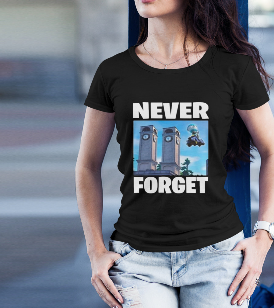 NEVER FORGET TWIN TILTED TOWERS FORTNITE CLOCK TOWER IMAGE QUADCRASHER T-Shirt
