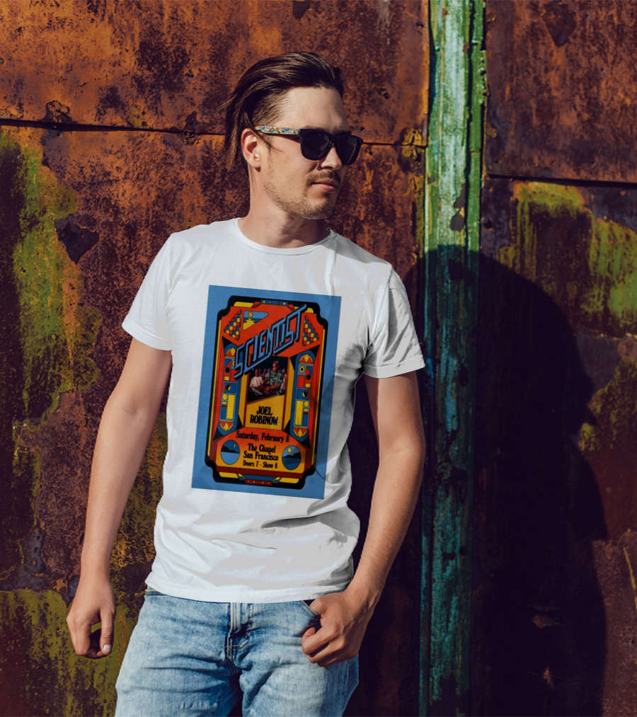 Scientist Joel Robinow Saturday February 8 The Chapel San Francisco Doors 7 Show 8 T-Shirt
