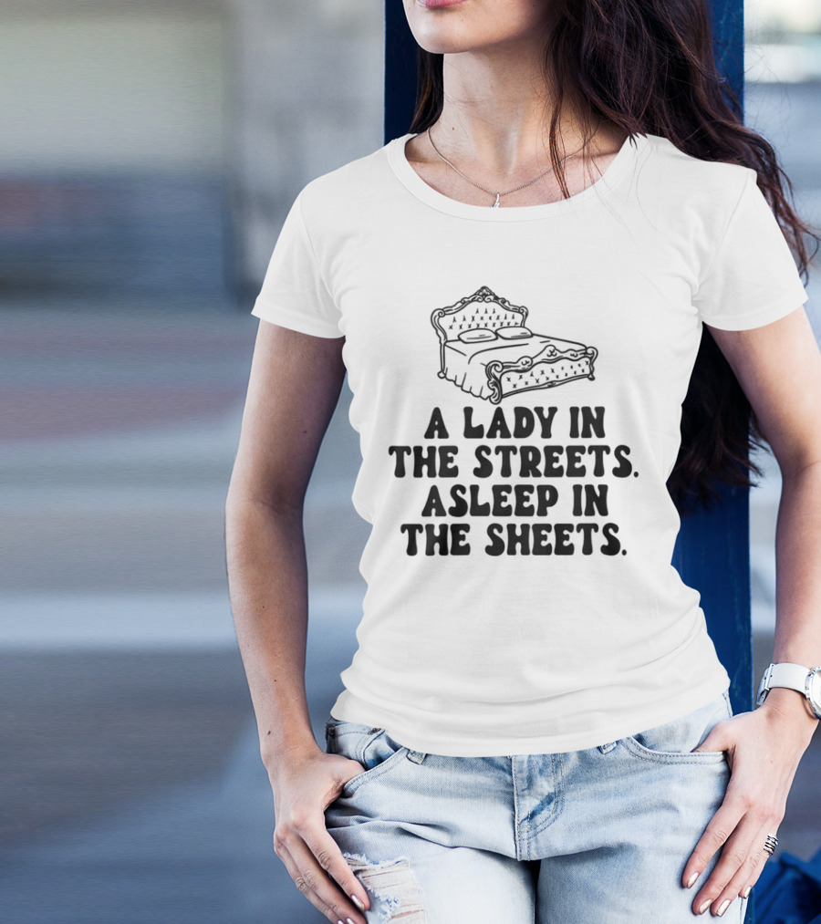A Lady In The Streets Asleep In The Sheets Vintage Bed Illustration T-Shirt