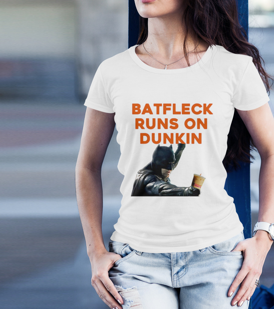 BATFLECK RUNS ON DUNKIN BATMAN COFFEE T-Shirt