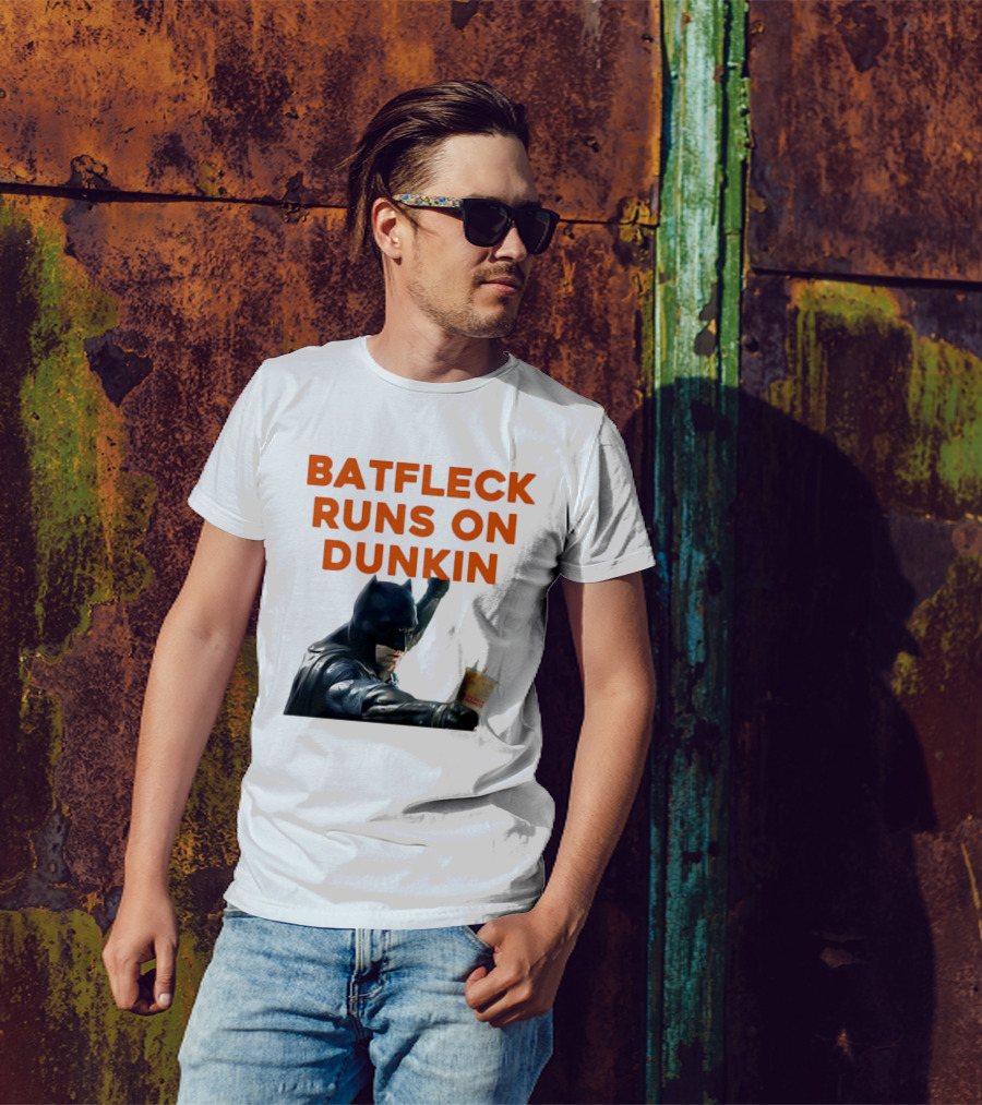 BATFLECK RUNS ON DUNKIN BATMAN COFFEE T-Shirt