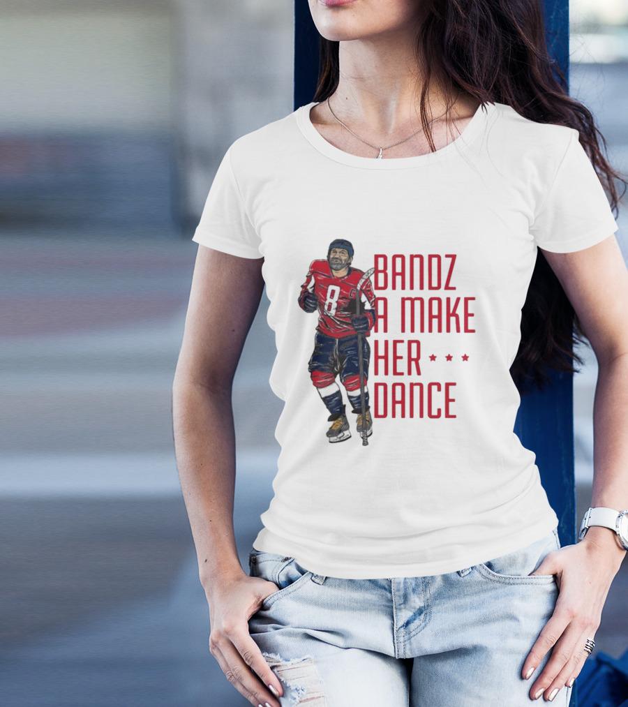Alexander Ovechkin Bandz A Make Her Dance 8 Hockey Washington Capitals T-Shirt