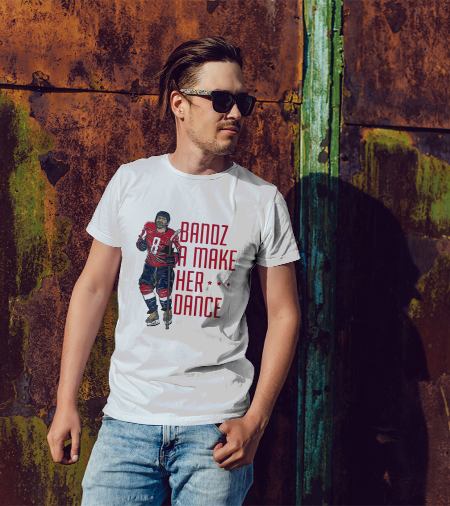 Alexander Ovechkin Bandz A Make Her Dance 8 Hockey Washington Capitals T-Shirt